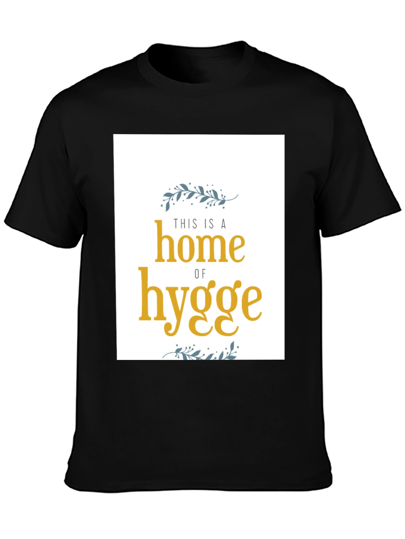 Home of Hygge Black T-Shirt