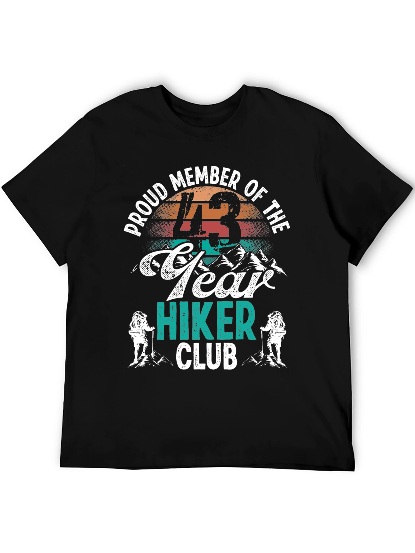43 Year Hiker Club Tee - Mountain Adventure Shirt