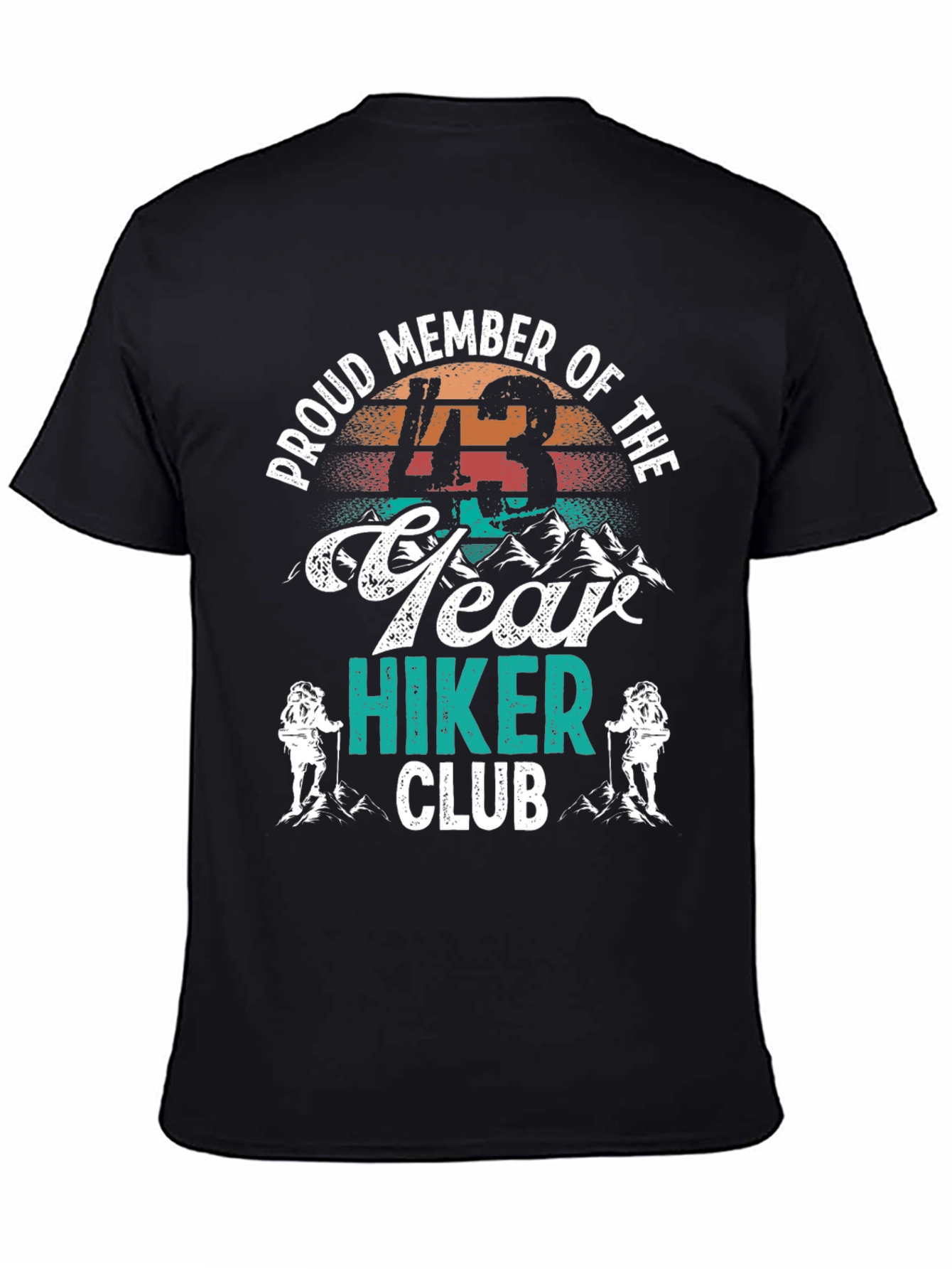 43 Year Hiker Club Tee - Mountain Adventure Shirt