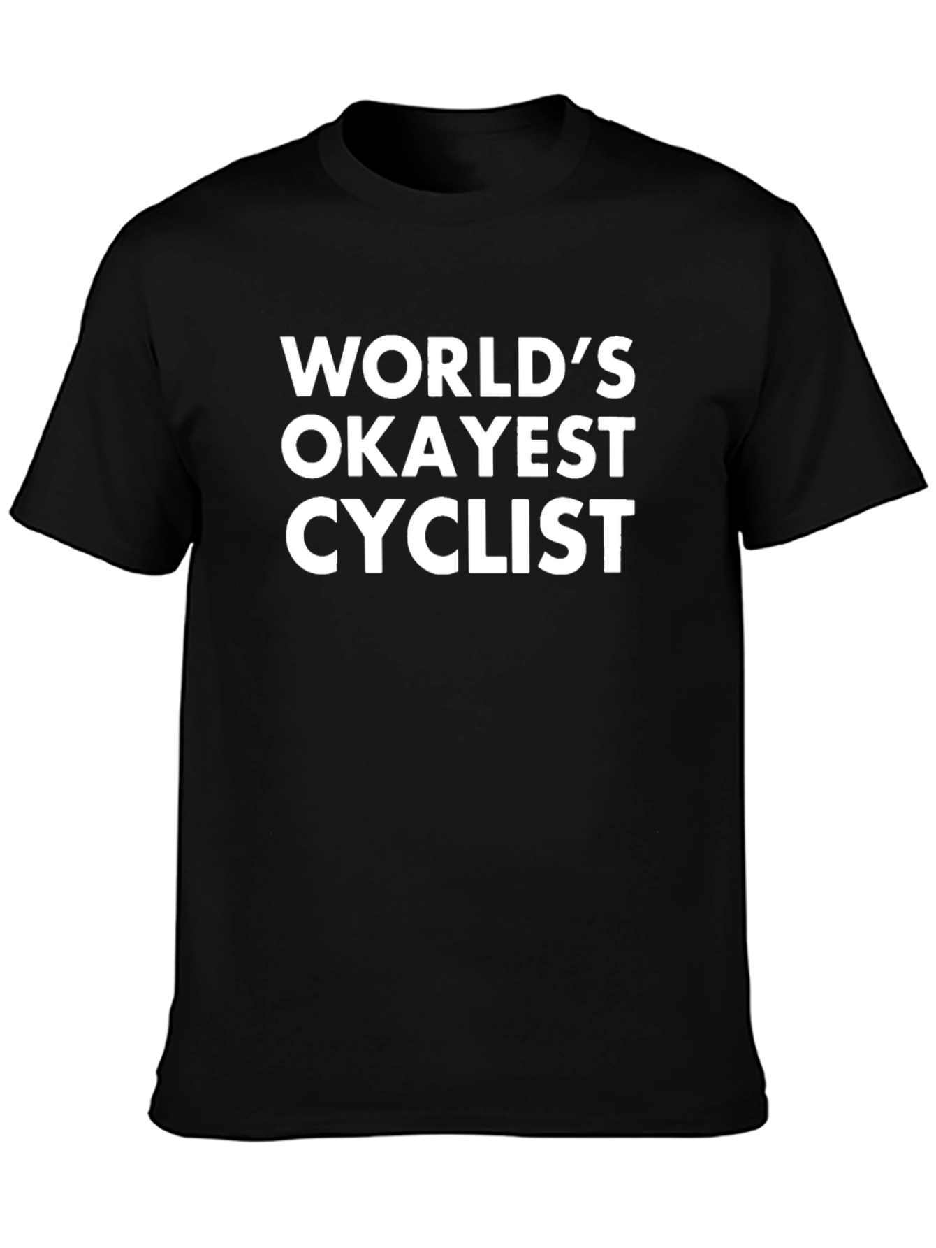 Worlds Okayest Cyclist Graphic Tee