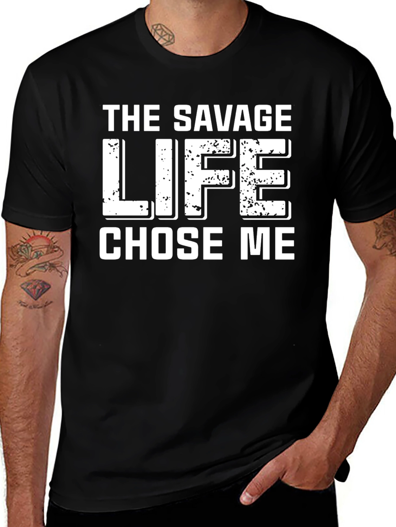 The Savage Life Chose Me Black T-Shirt