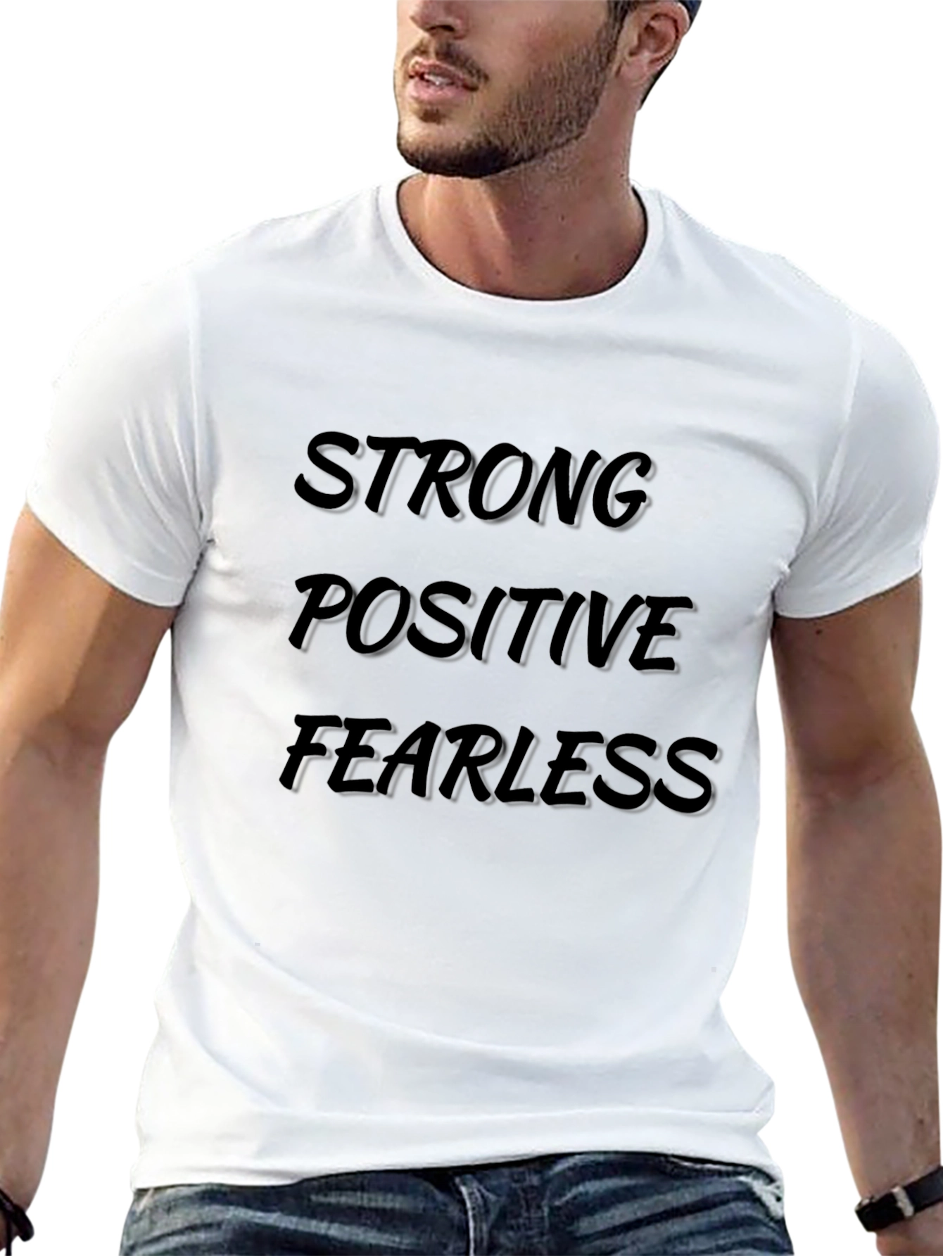 Strong Positive Fearless Black T-Shirt