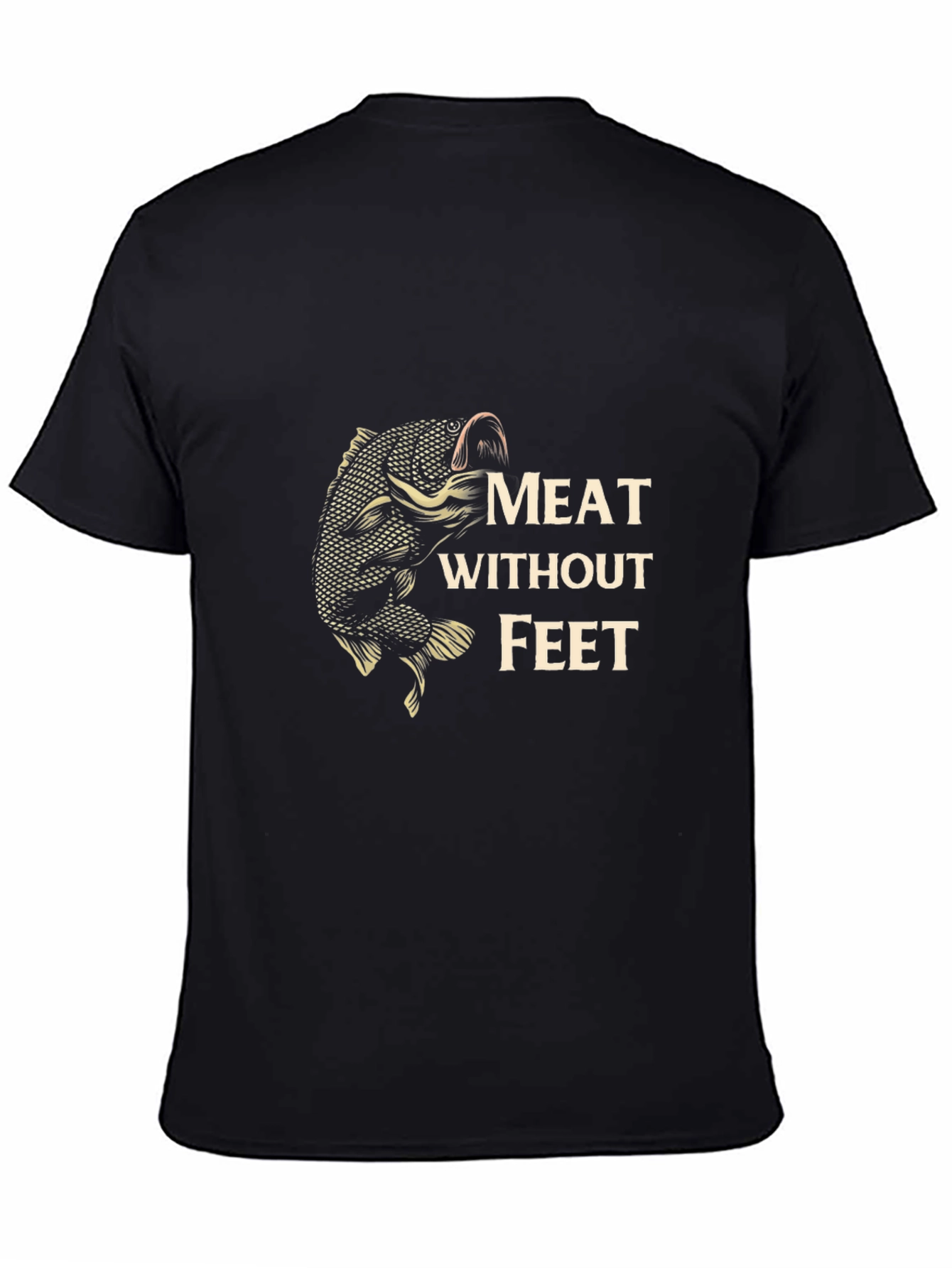 Meat Without Feet Black T-Shirt - Fishing Humor