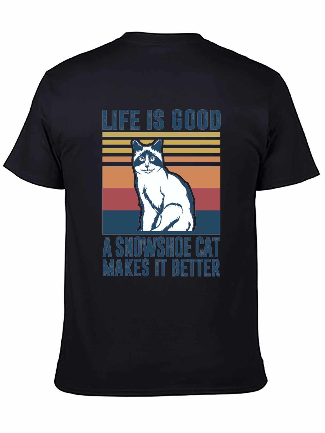 Life is Good Snowshoe Cat T-Shirt