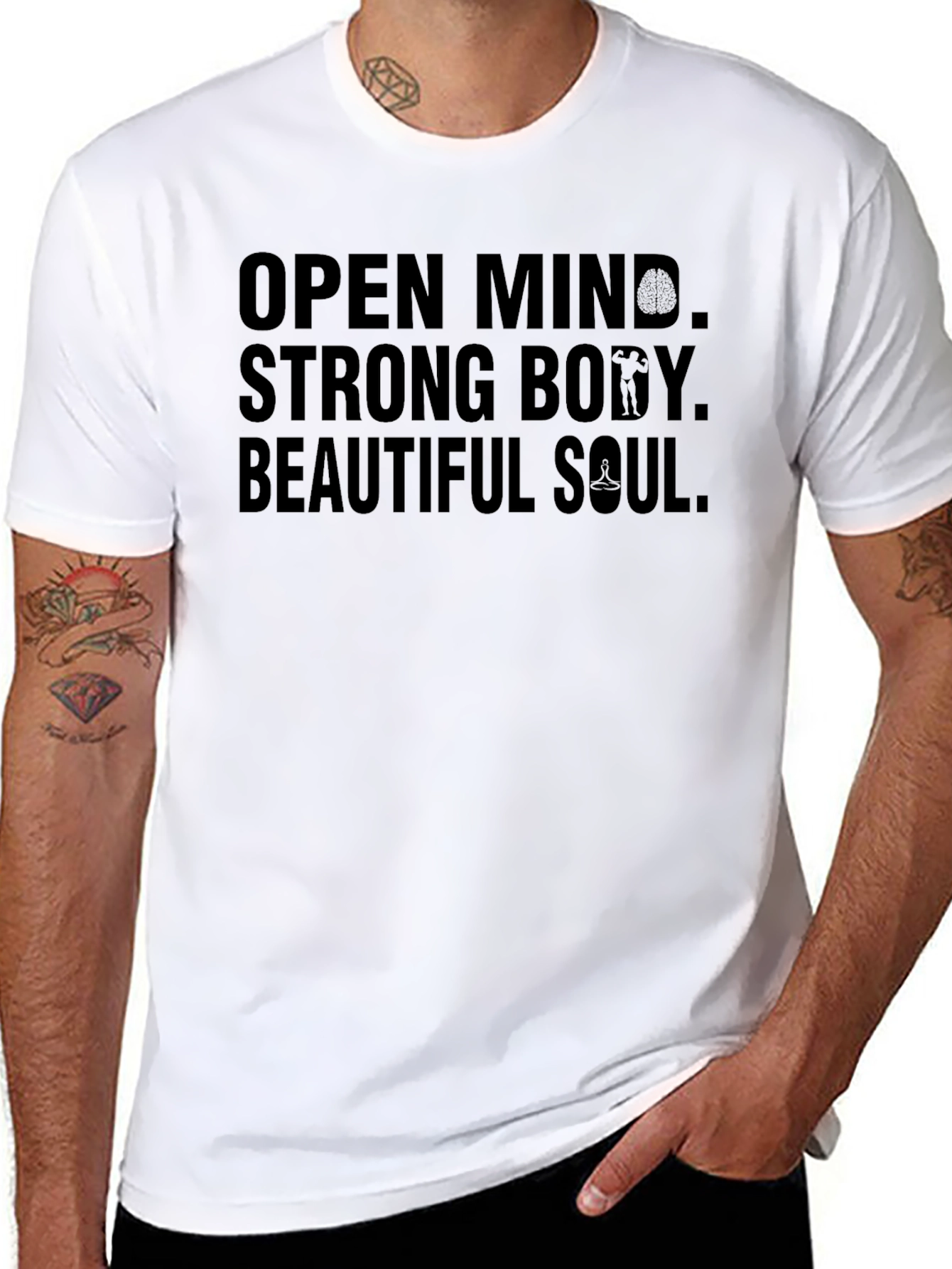 Open Mind Strong Body Beautiful Soul T-Shirt