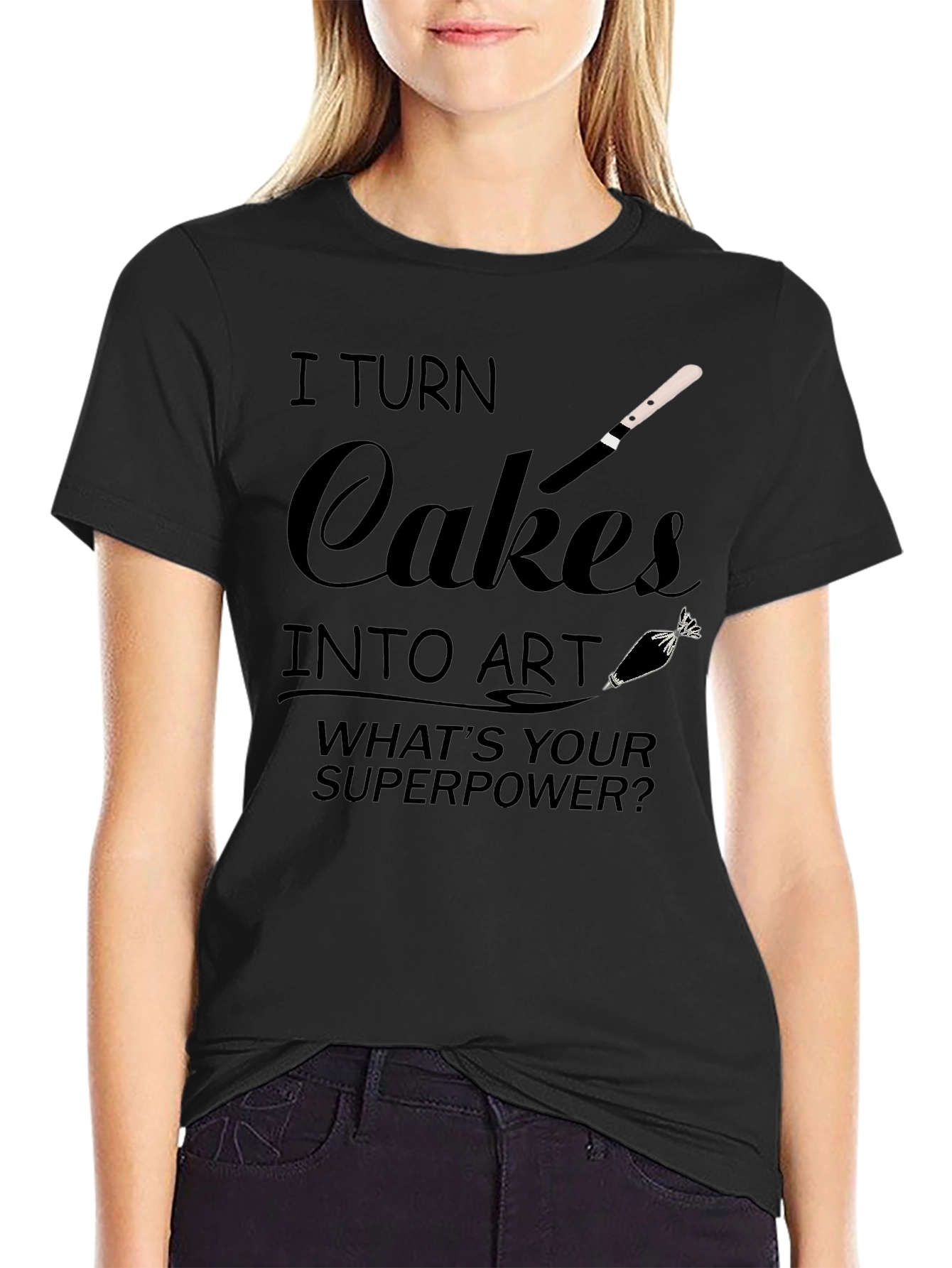 I Turn Cakes into Art T-Shirt - Baker Gift