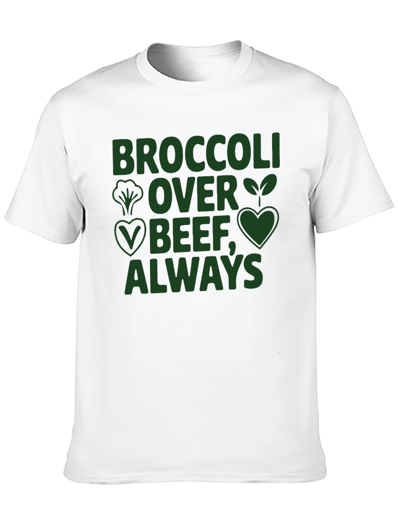 Vegan Broccoli Over Beef Always Graphic Tee