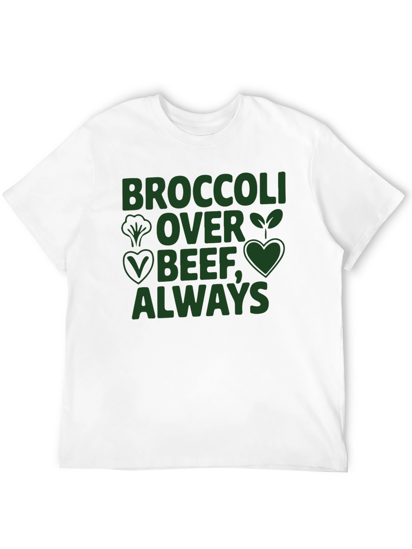 Vegan Broccoli Over Beef Always Graphic Tee