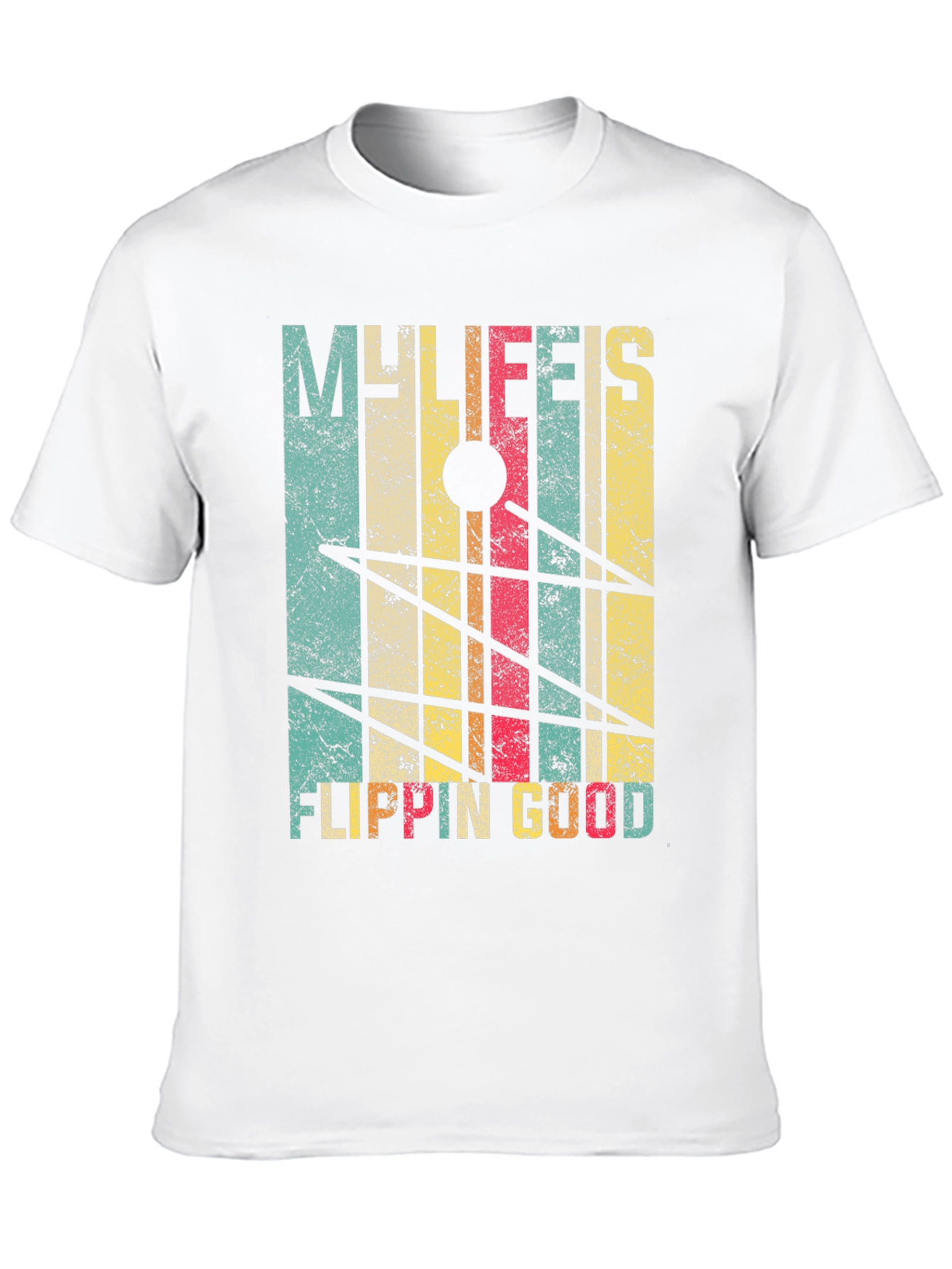 My Life is Flippin Good T-Shirt - Casual Style