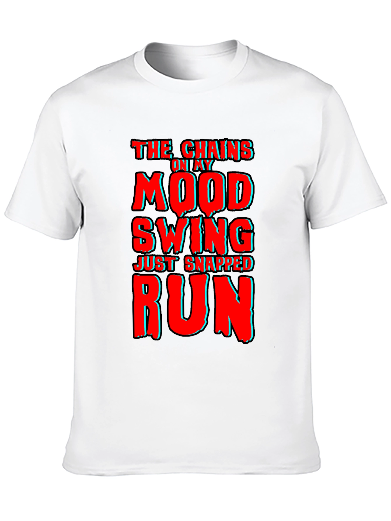Mood Swing Chains Snapped T-Shirt Funny Novelty Tee