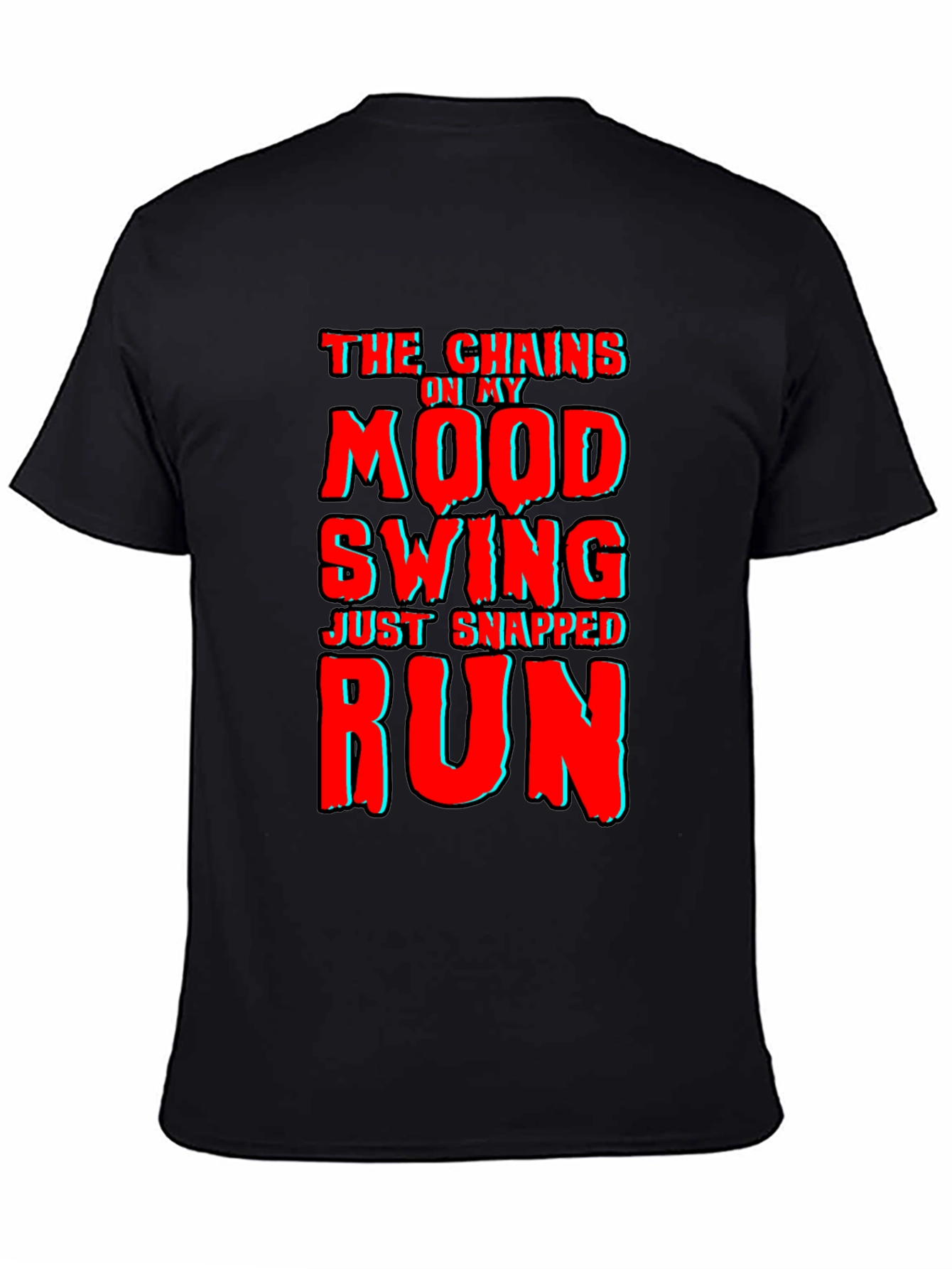 Mood Swing Chains Snapped T-Shirt Funny Novelty Tee