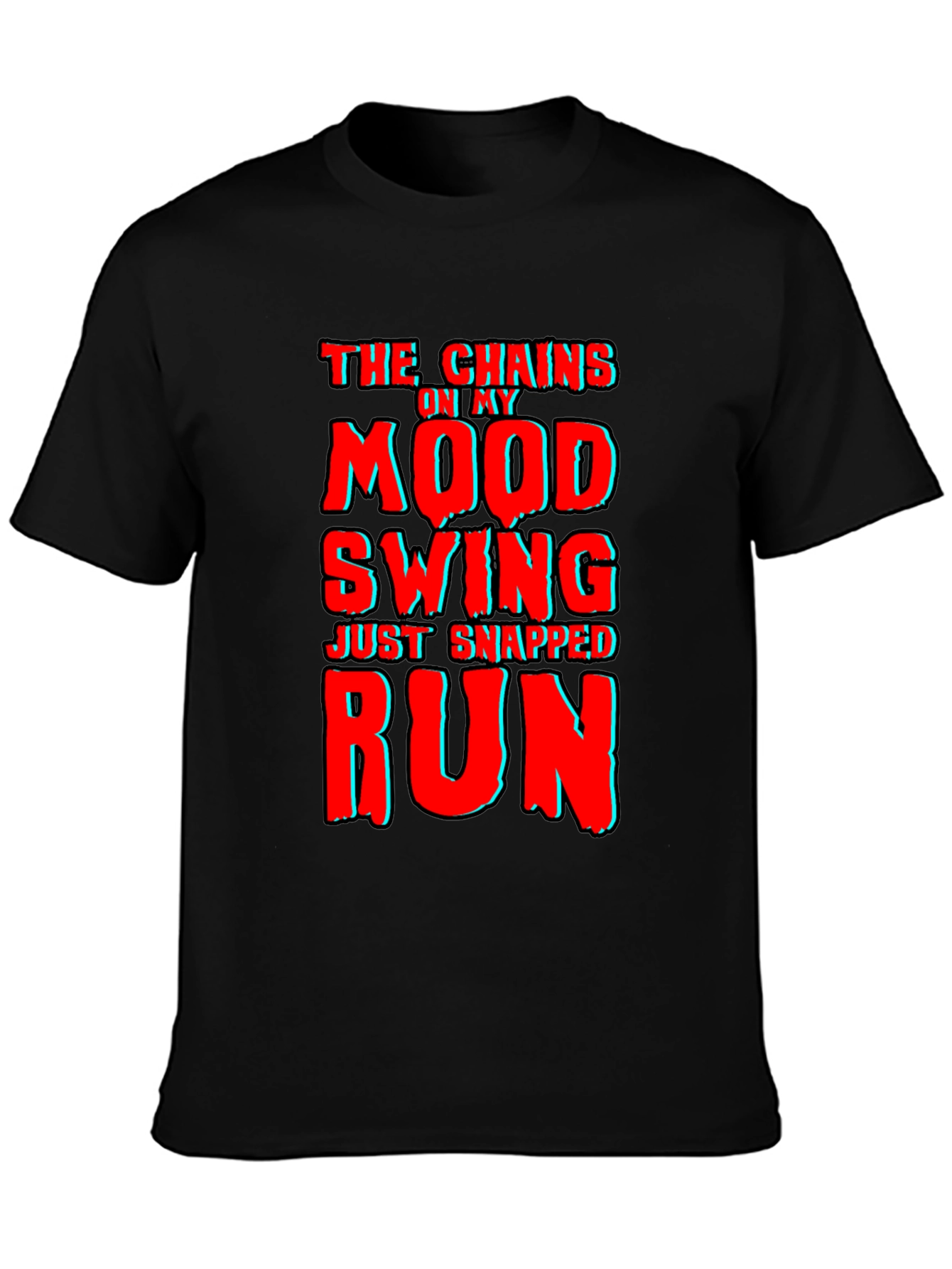 Mood Swing Chains Snapped T-Shirt Funny Novelty Tee