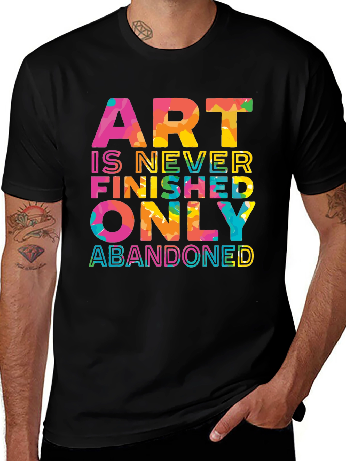 Art is Never Finished Only Abandoned T-Shirt