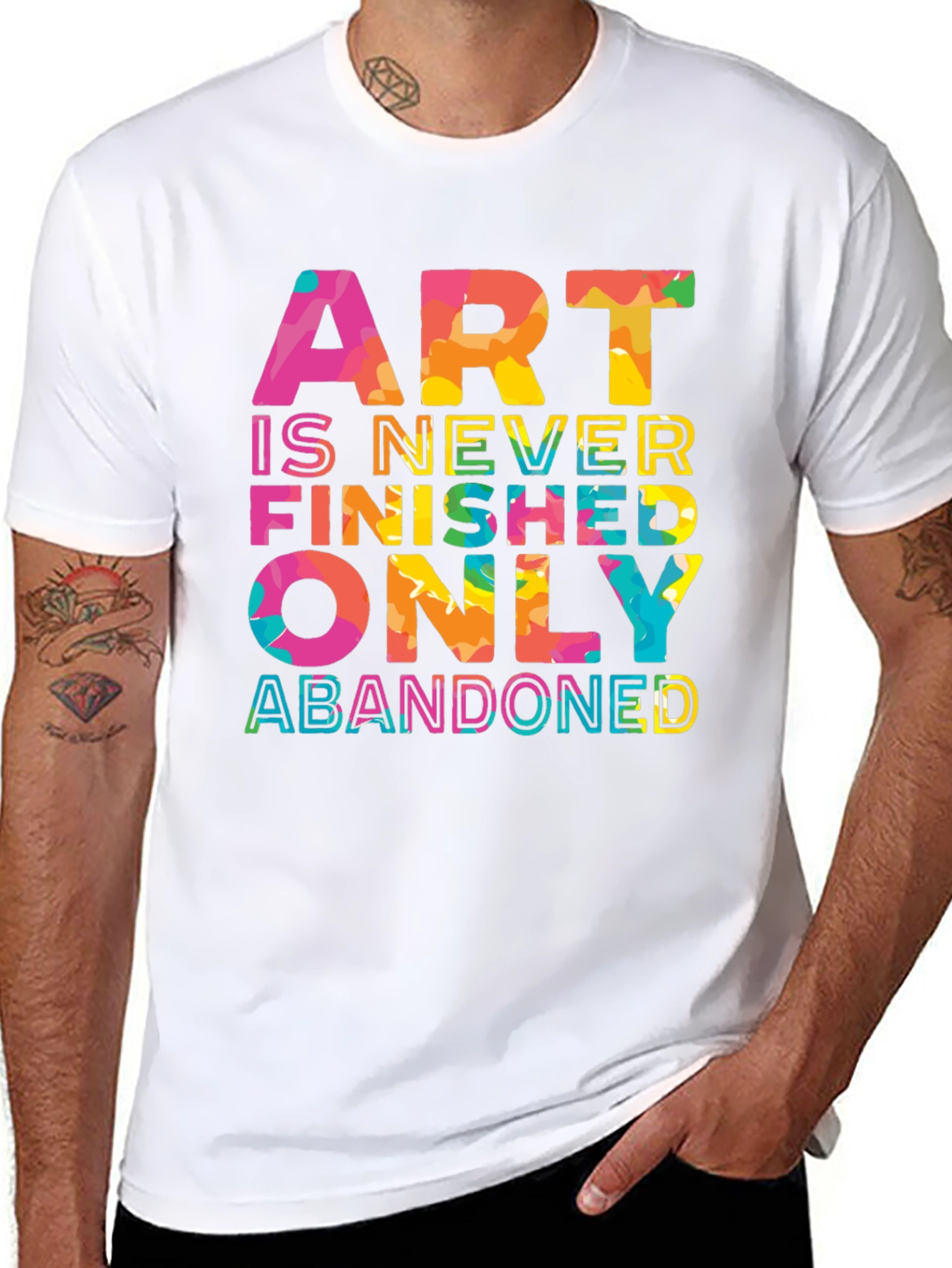 Art is Never Finished Only Abandoned T-Shirt