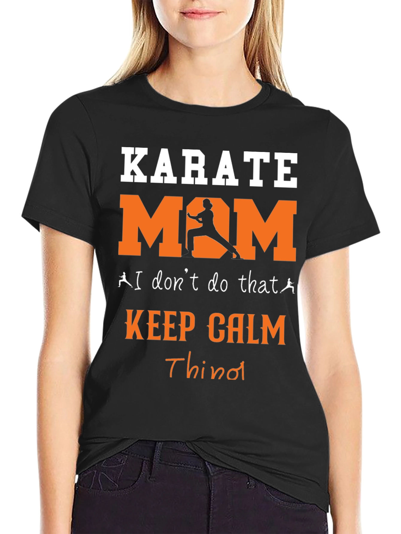 Karate Mom T-Shirt - Keep Calm and Throw