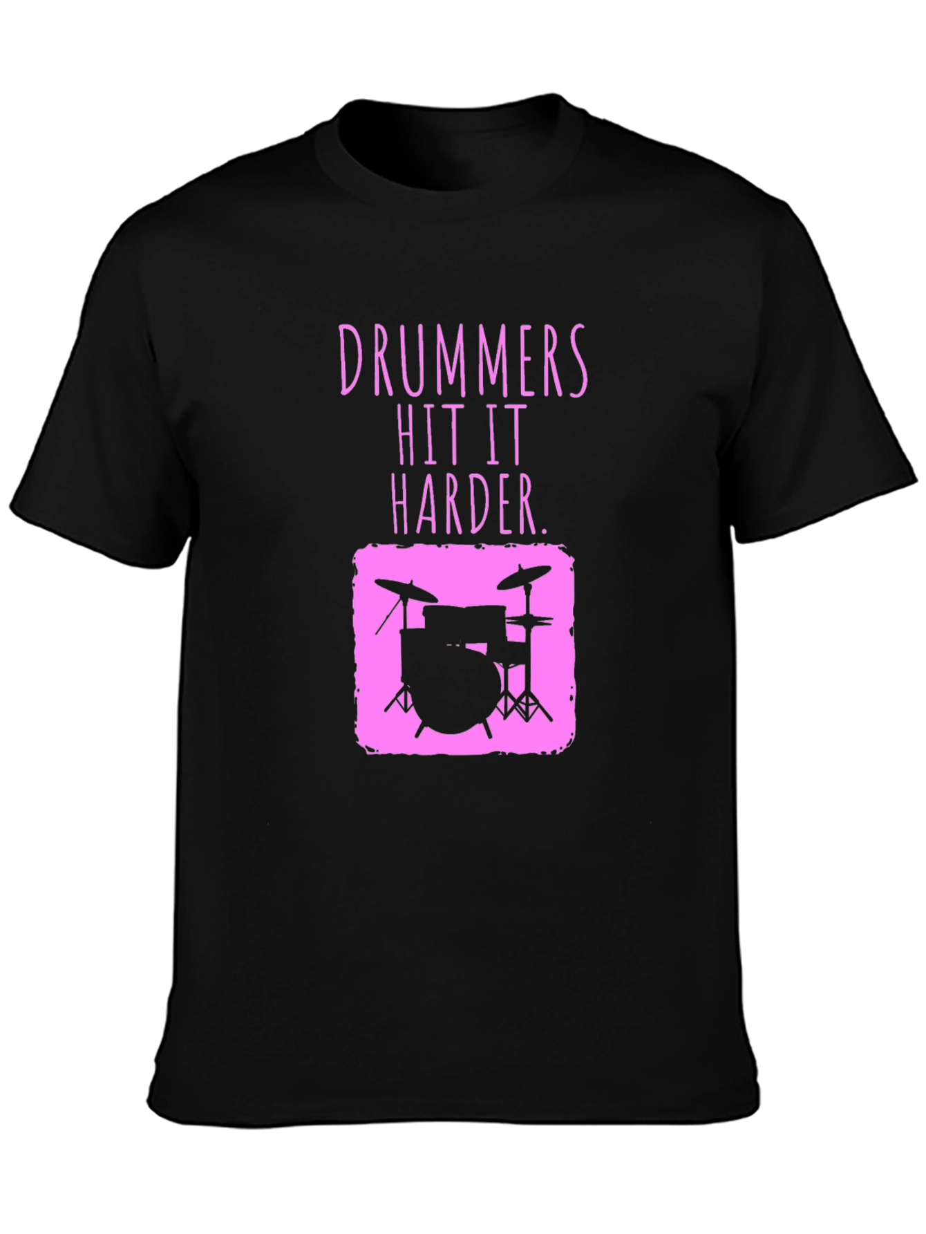 Drummer Hit It Harder Pink Graphic Tee