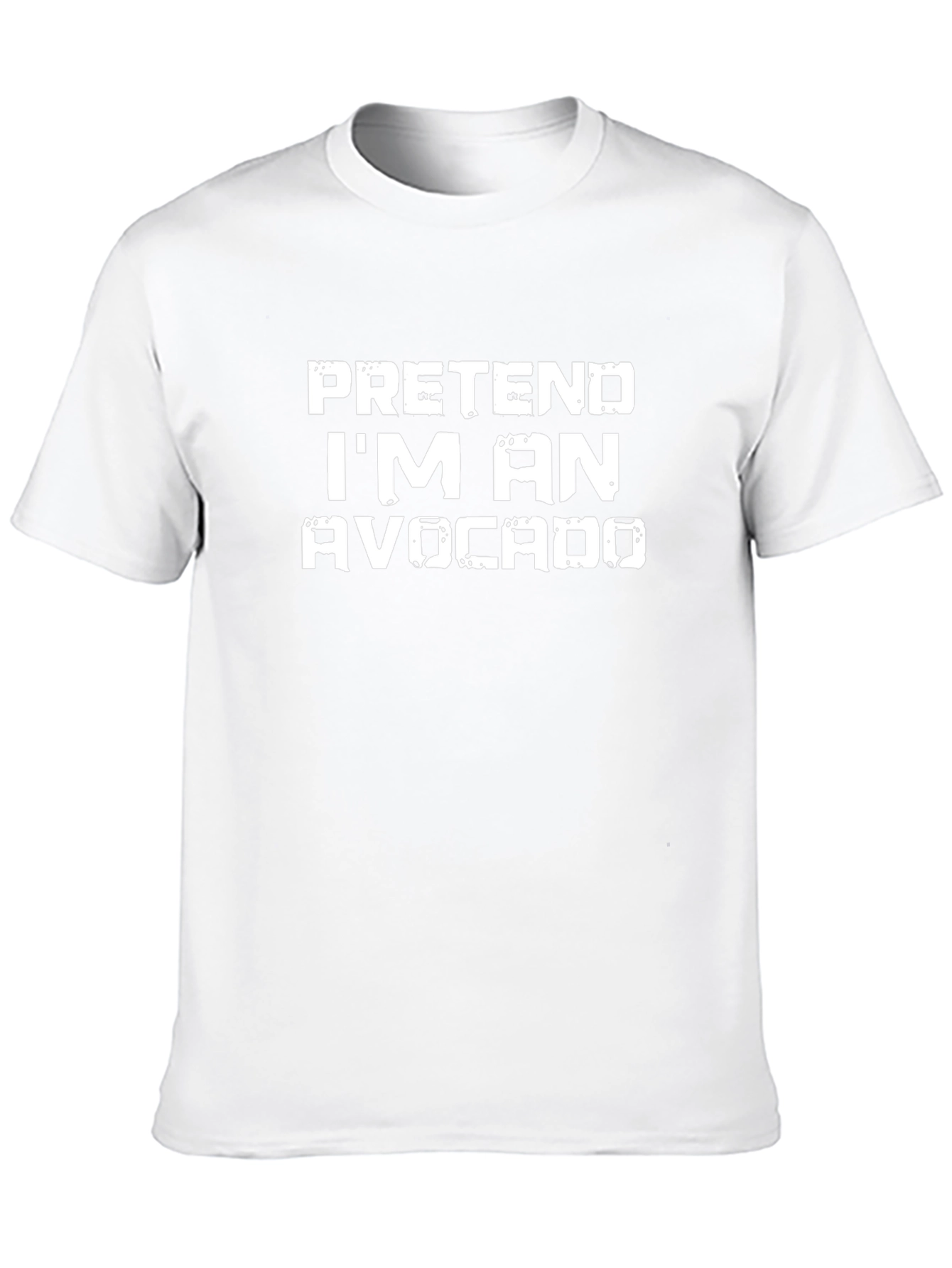 Pretend Im an Avocado T-Shirt