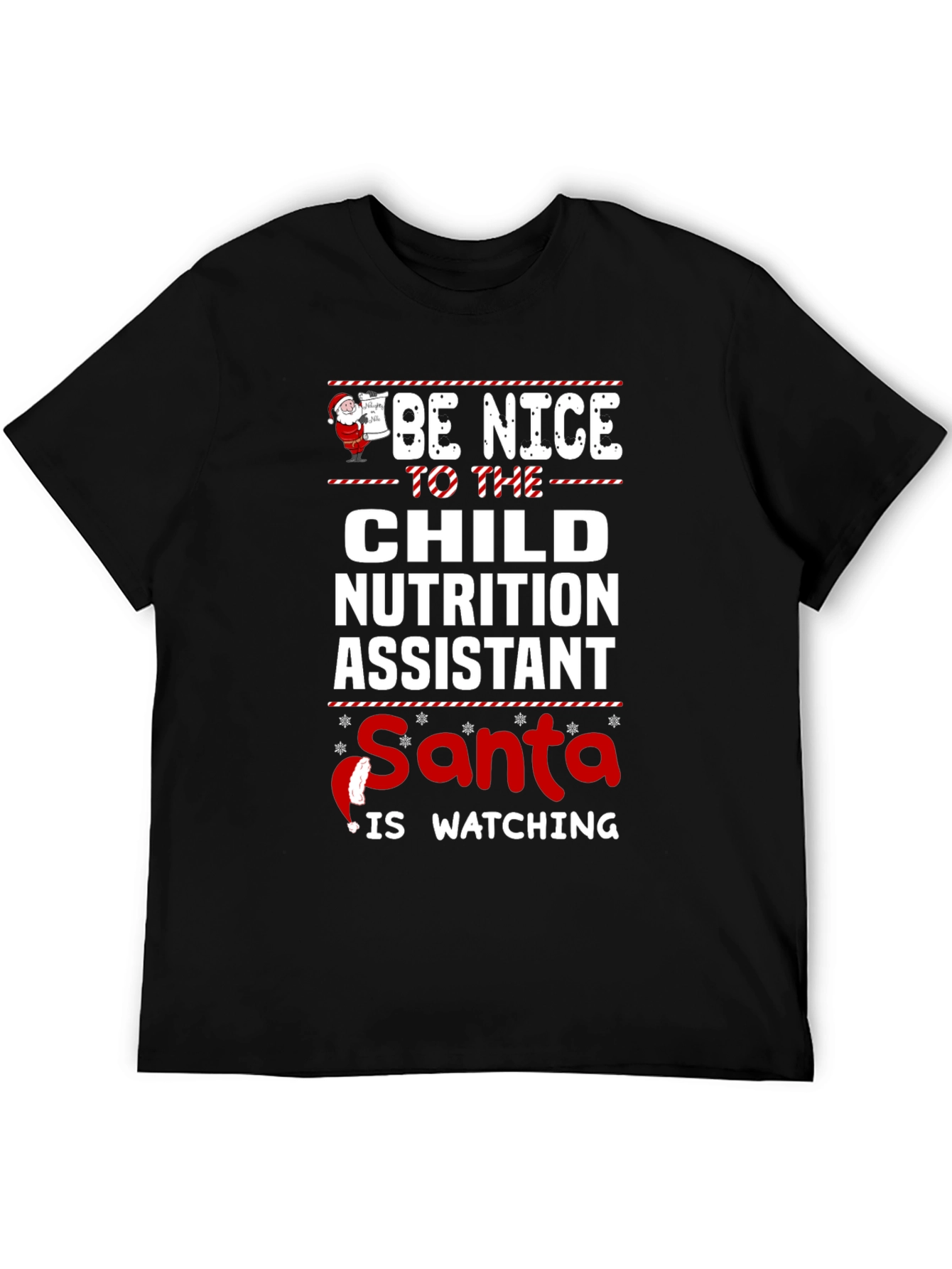 Be Nice to Child Nutrition Assistant - Santa Shirt