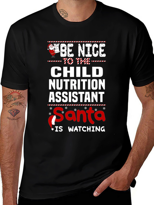 Be Nice to Child Nutrition Assistant - Santa Shirt