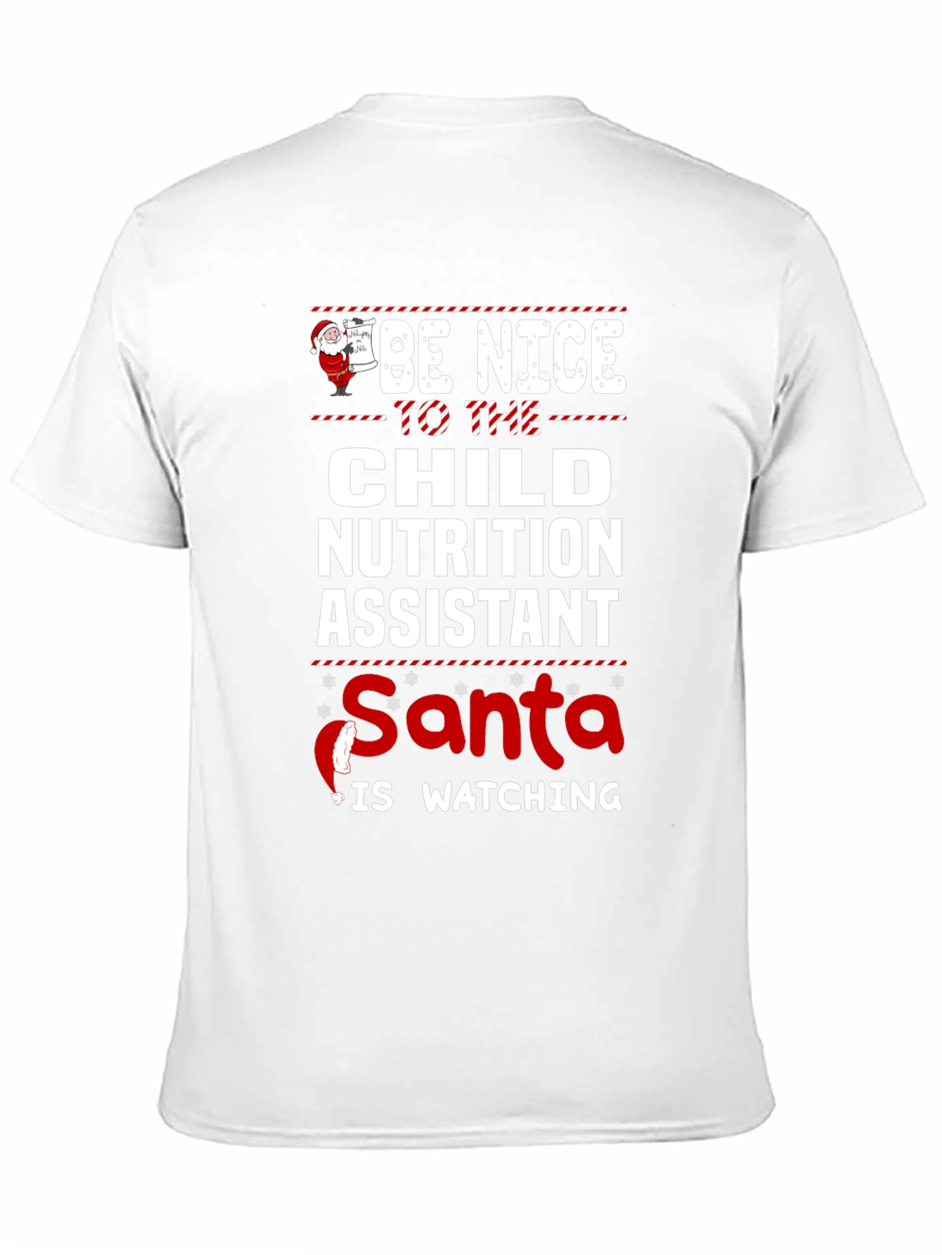 Be Nice to Child Nutrition Assistant - Santa Shirt