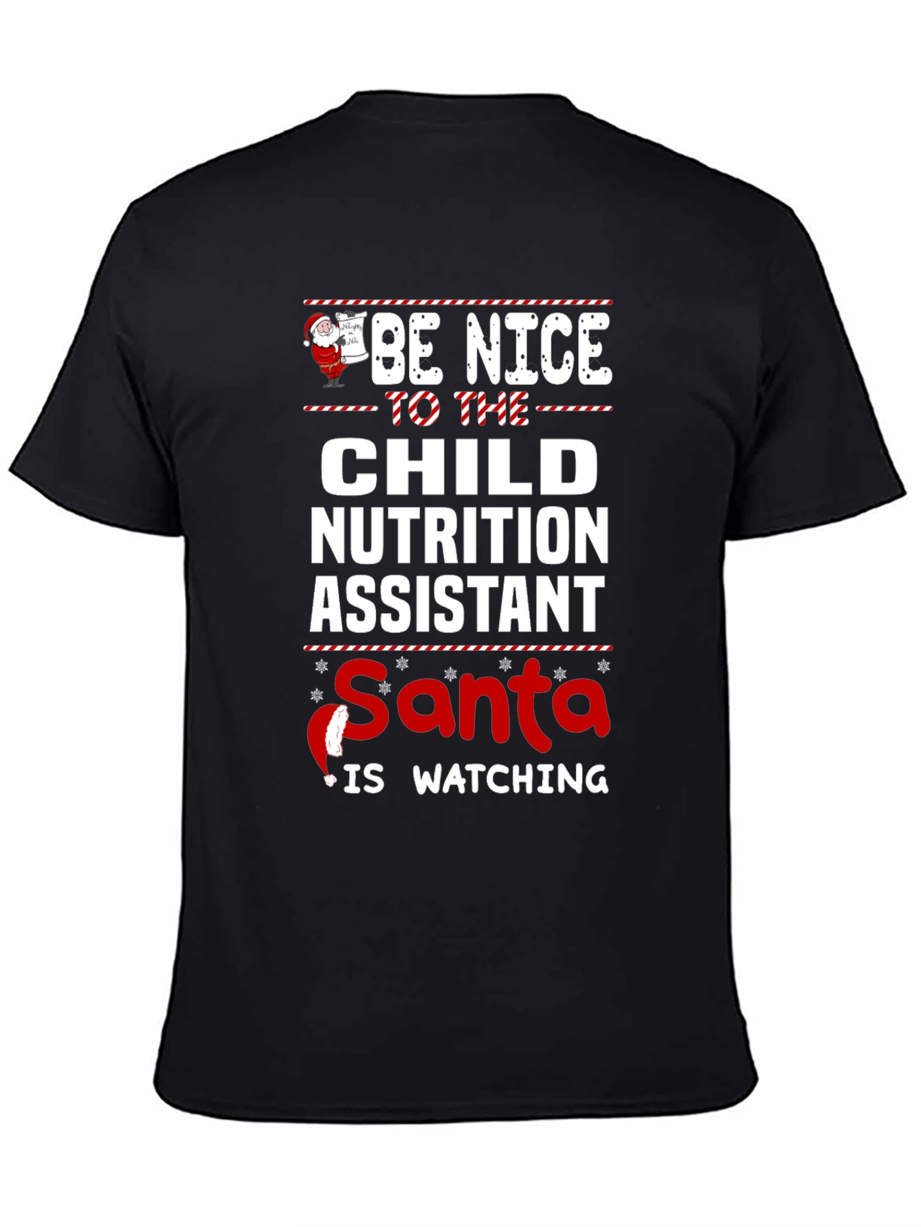 Be Nice to Child Nutrition Assistant - Santa Shirt