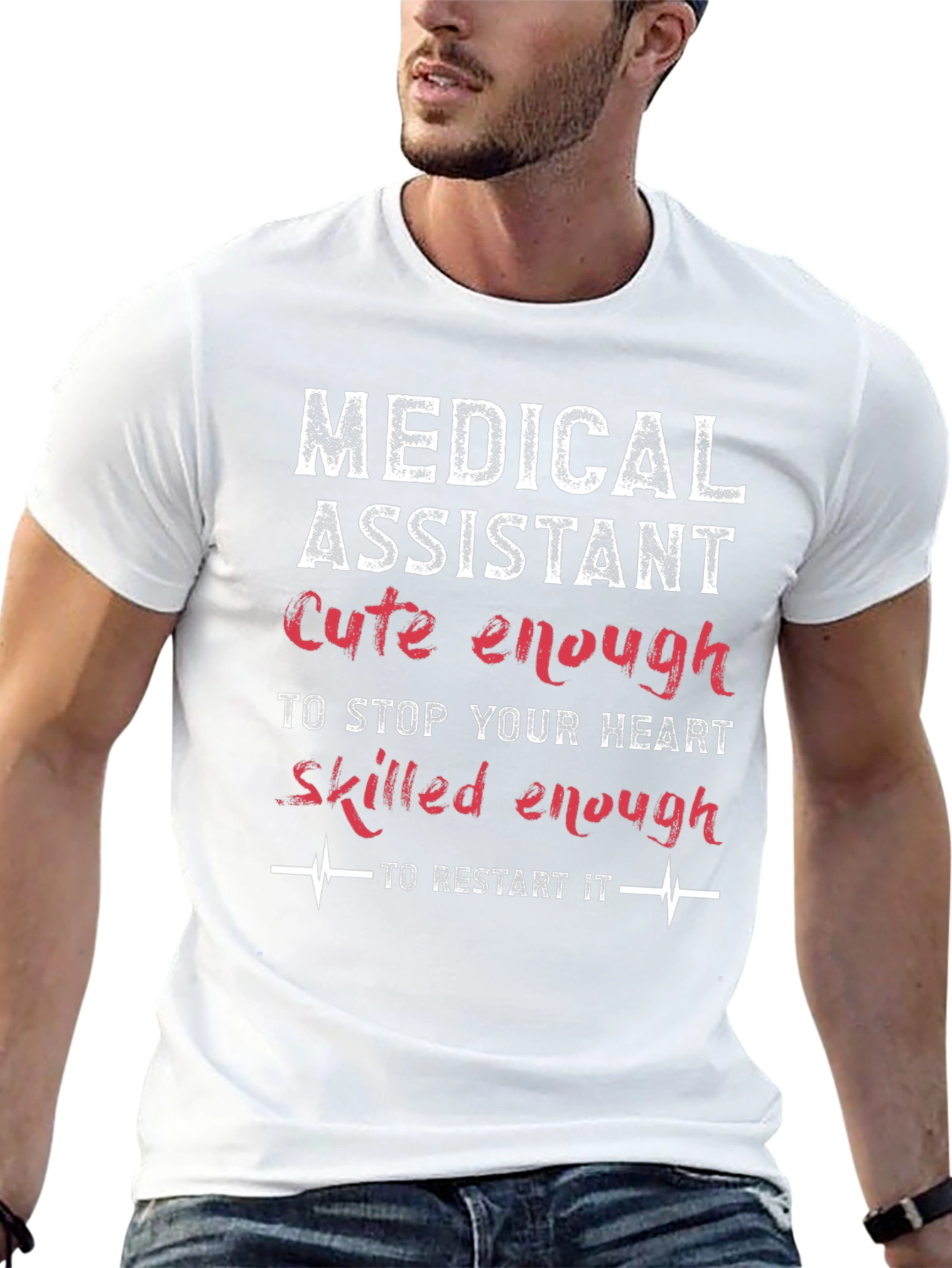 Medical Assistant Cute & Skilled Enough T-Shirt