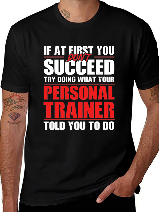 Funny Personal Trainer T-Shirt - Gym Workout Tee