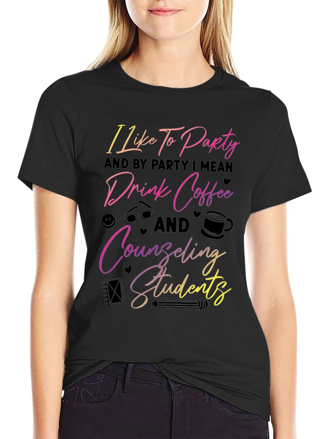 Counseling Students T-Shirt: Party Coffee & Support