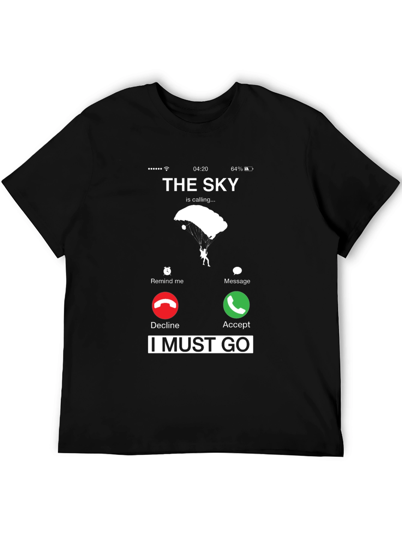 The Sky is Calling Skydive T-Shirt