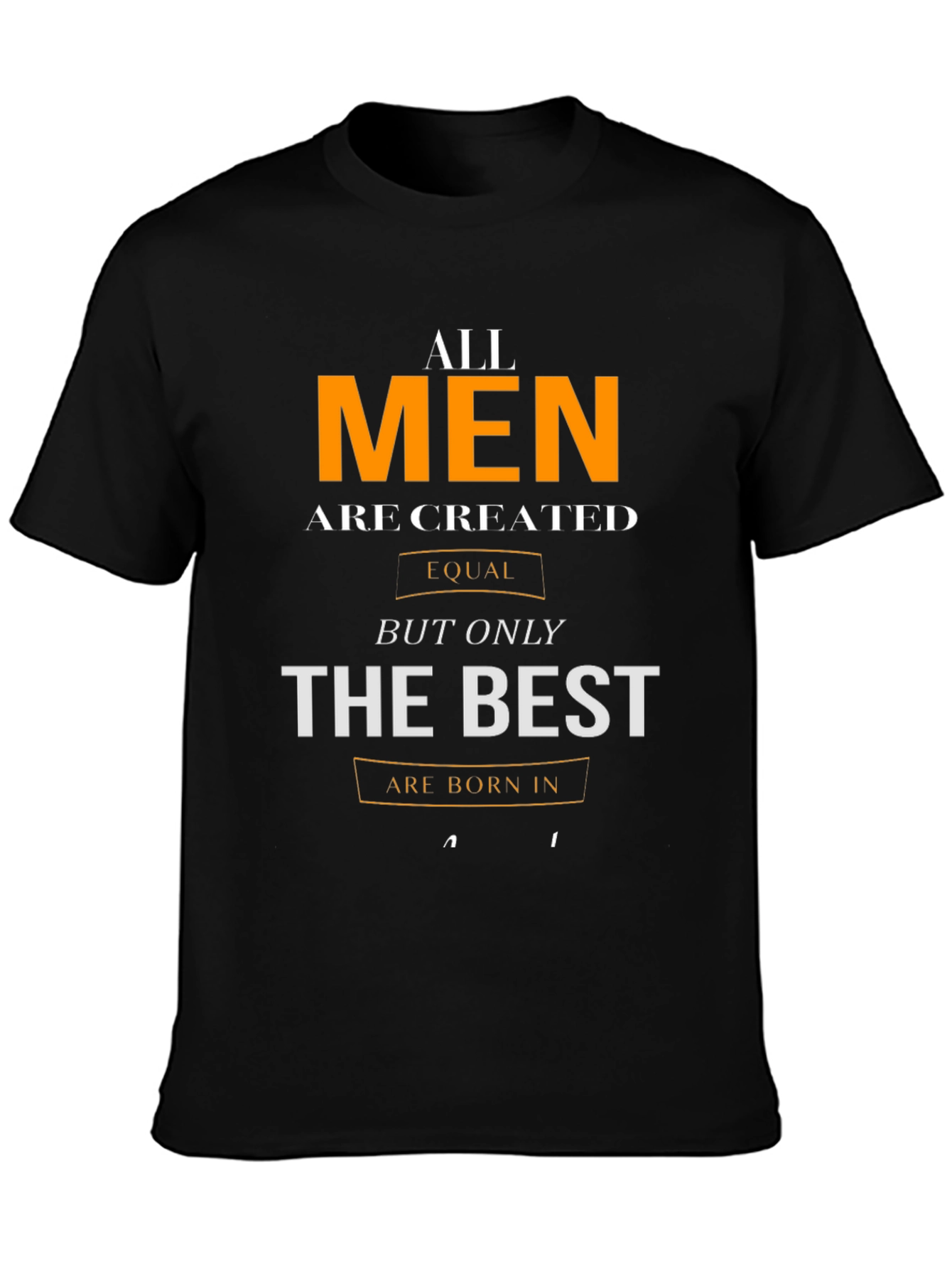 All Men Are Created Equal Graphic T-Shirt