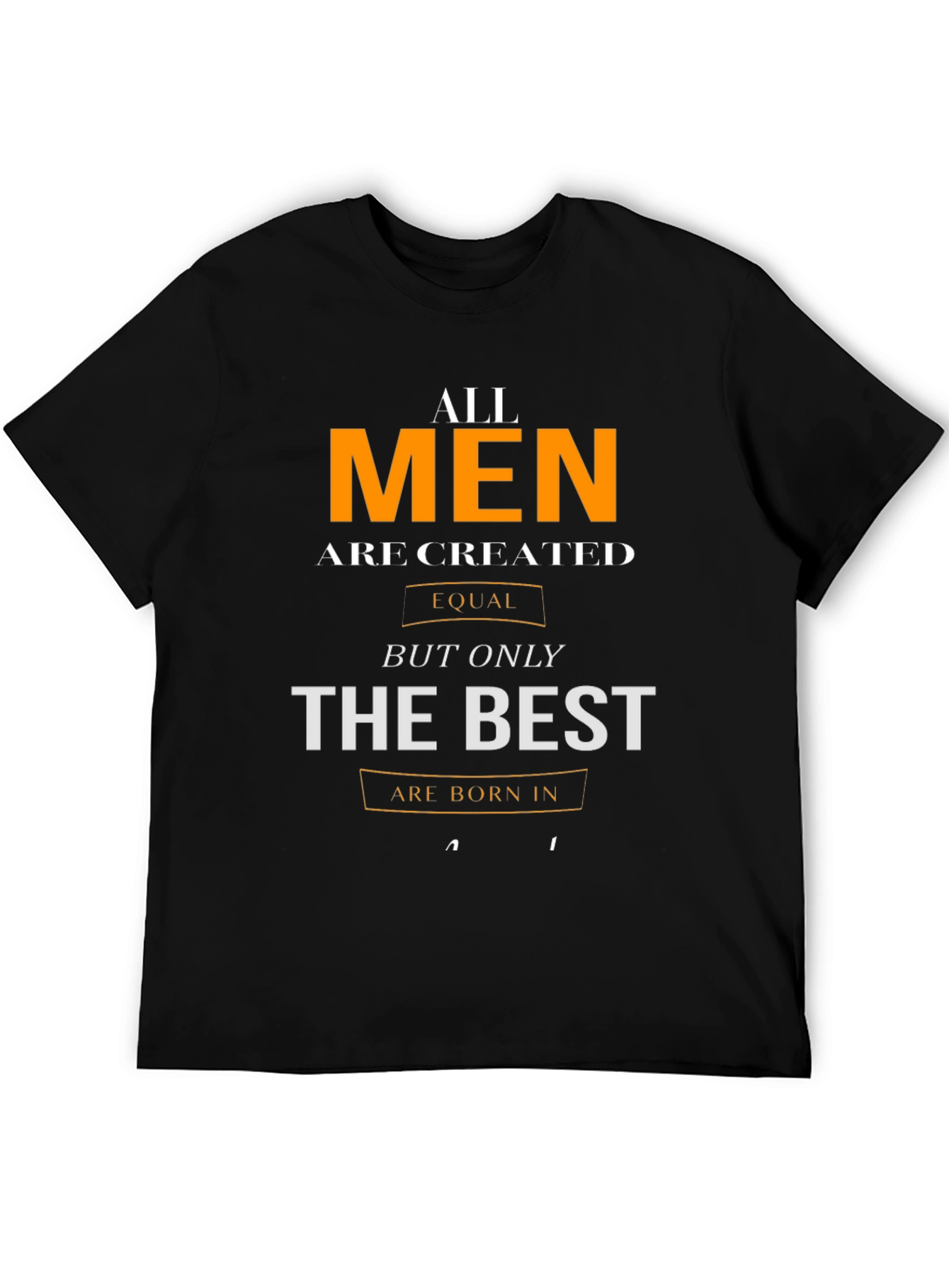 All Men Are Created Equal Graphic T-Shirt
