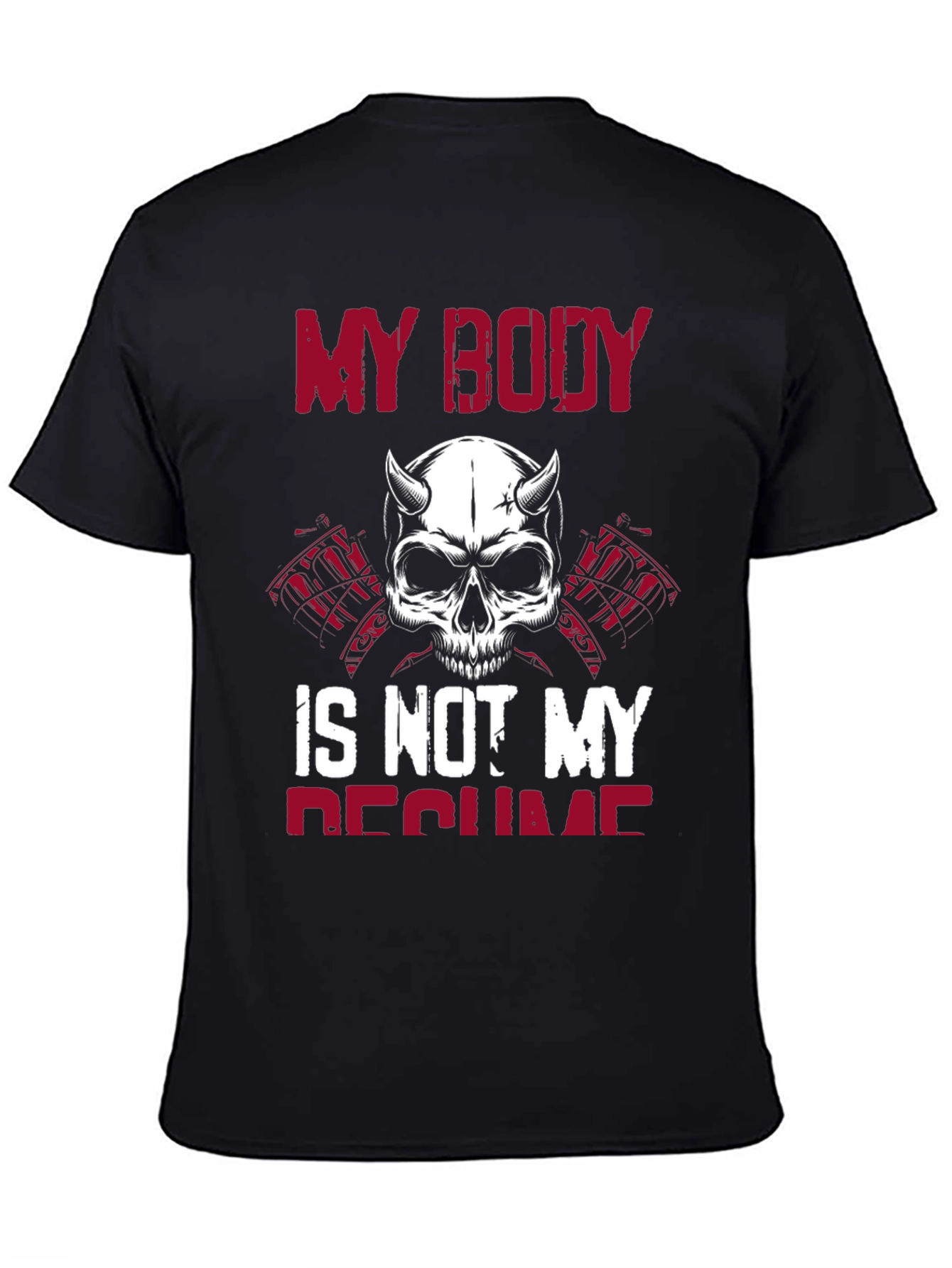 My Body Is Not My Resume Graphic Tee