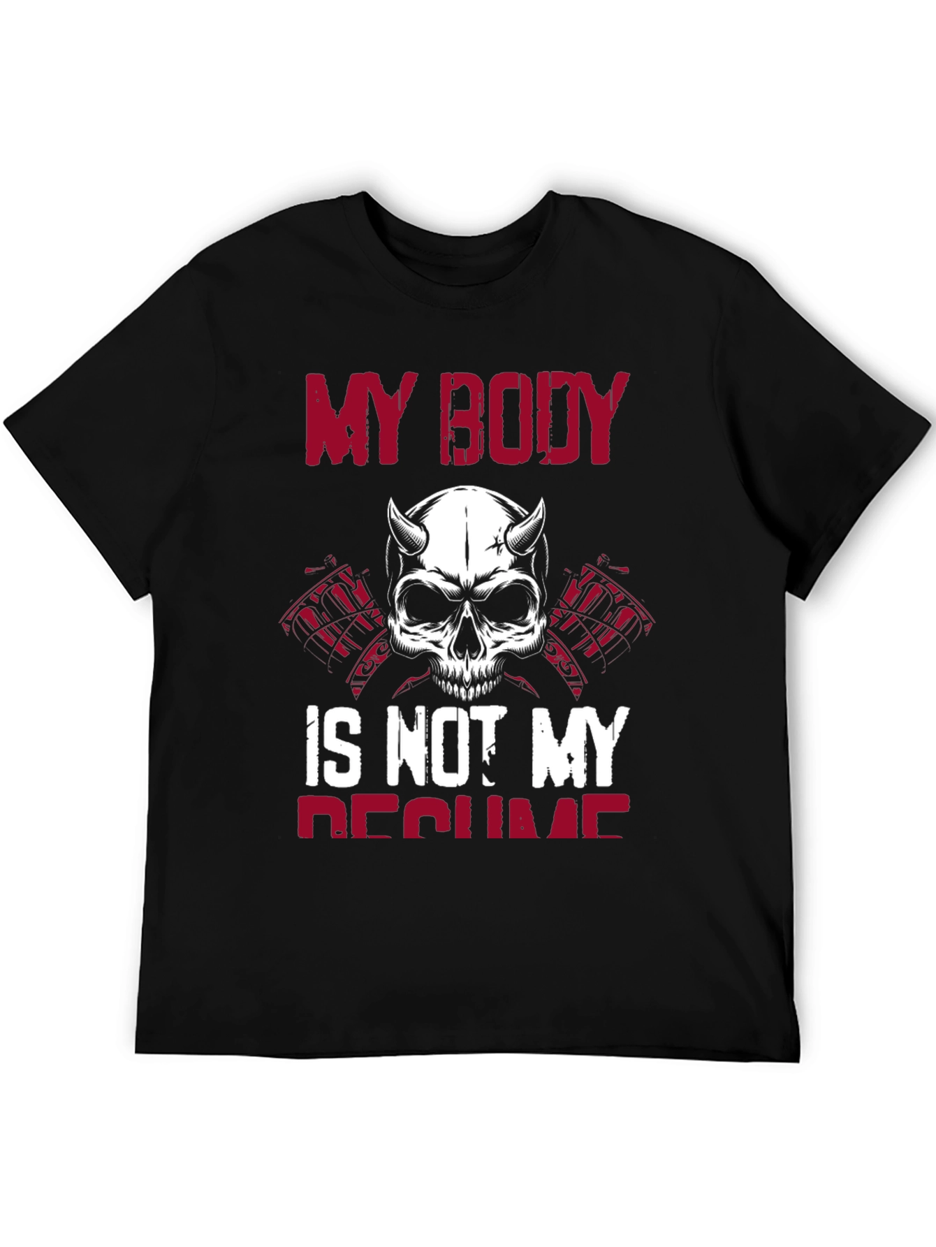 My Body Is Not My Resume Graphic Tee