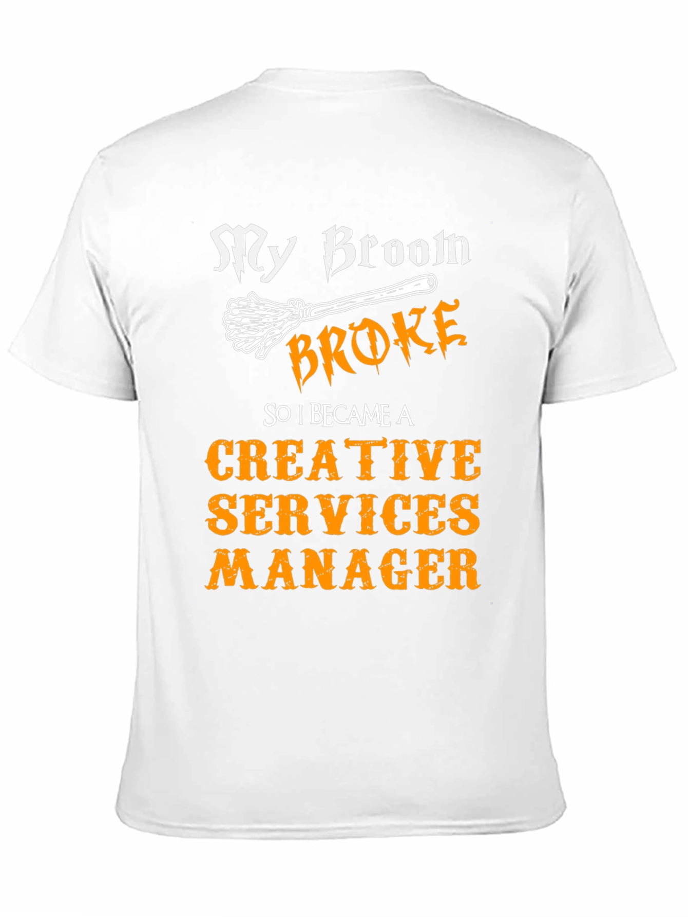 Creative Services Manager Halloween T-Shirt