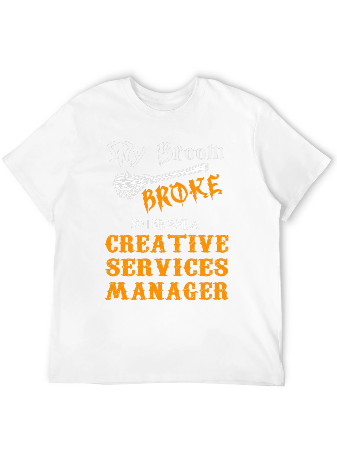 Creative Services Manager Halloween T-Shirt