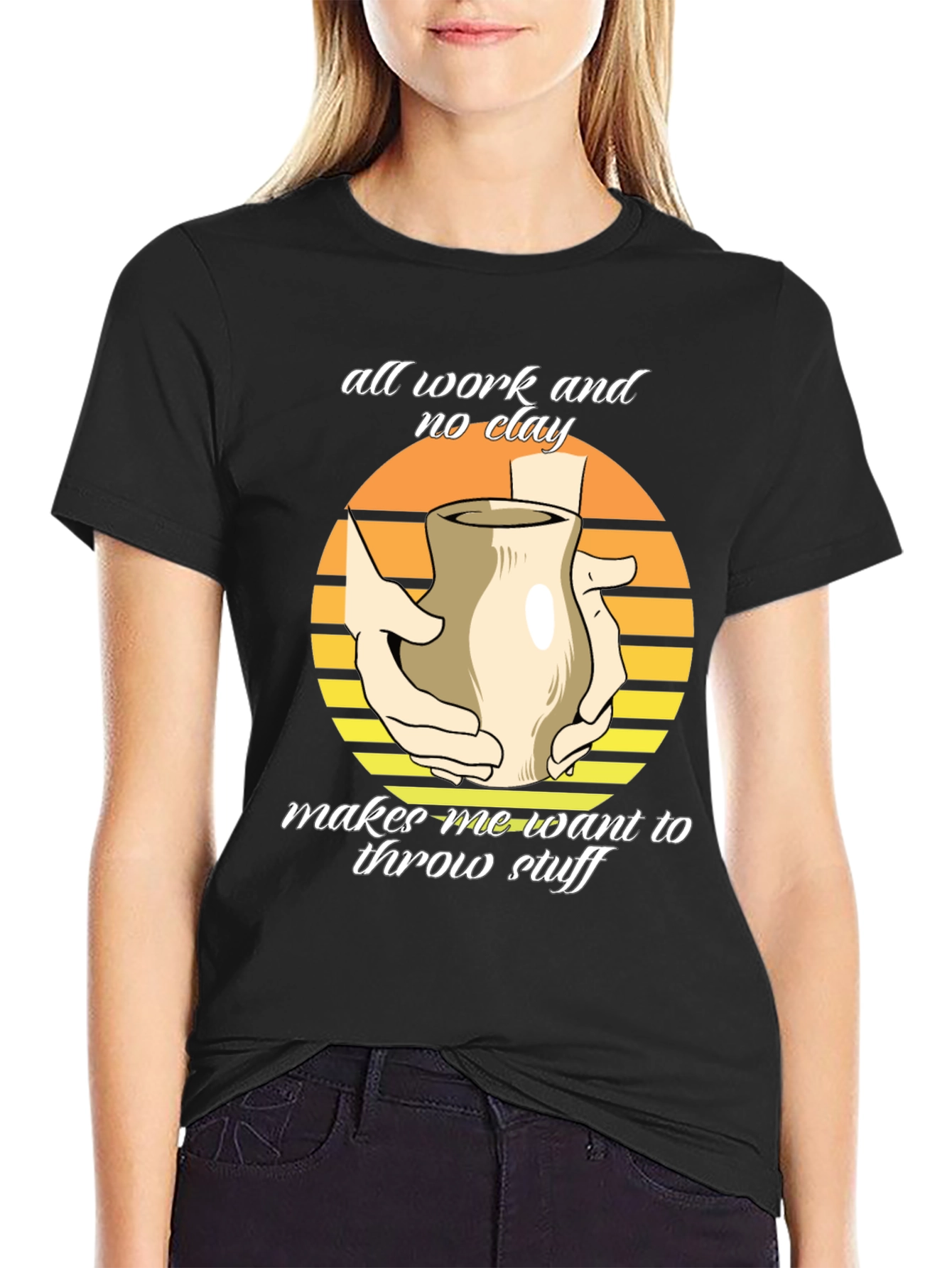 Pottery Throwing T-Shirt - All Work No Clay