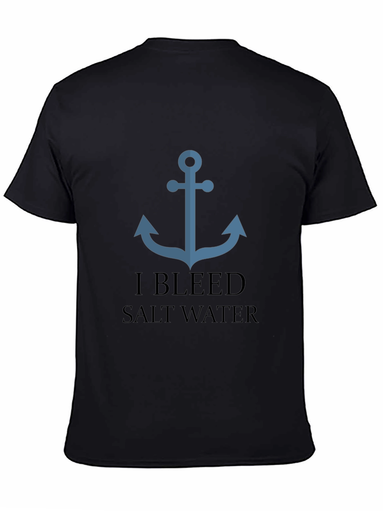 Nautical Anchor T-Shirt - I Bleed Salt Water
