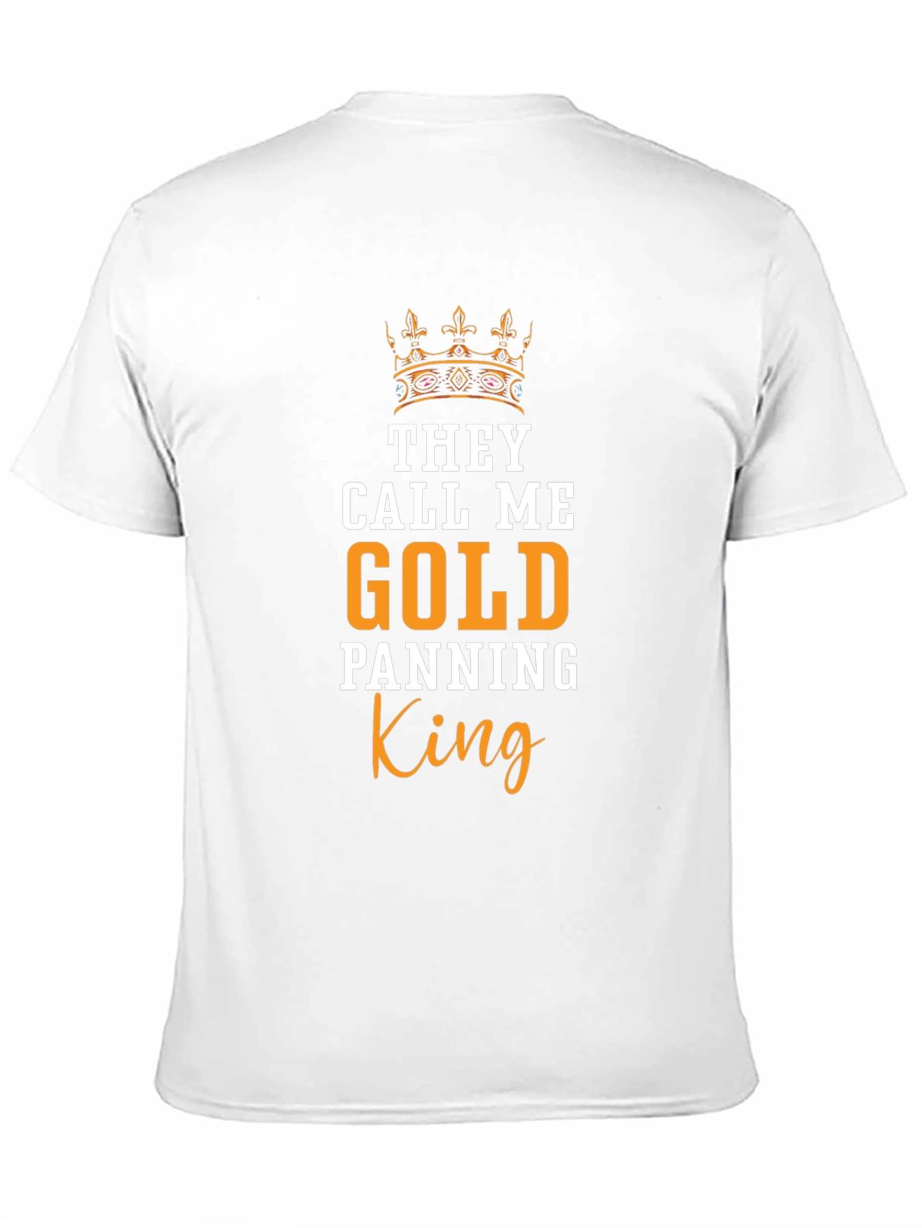 Gold Panning King T-Shirt