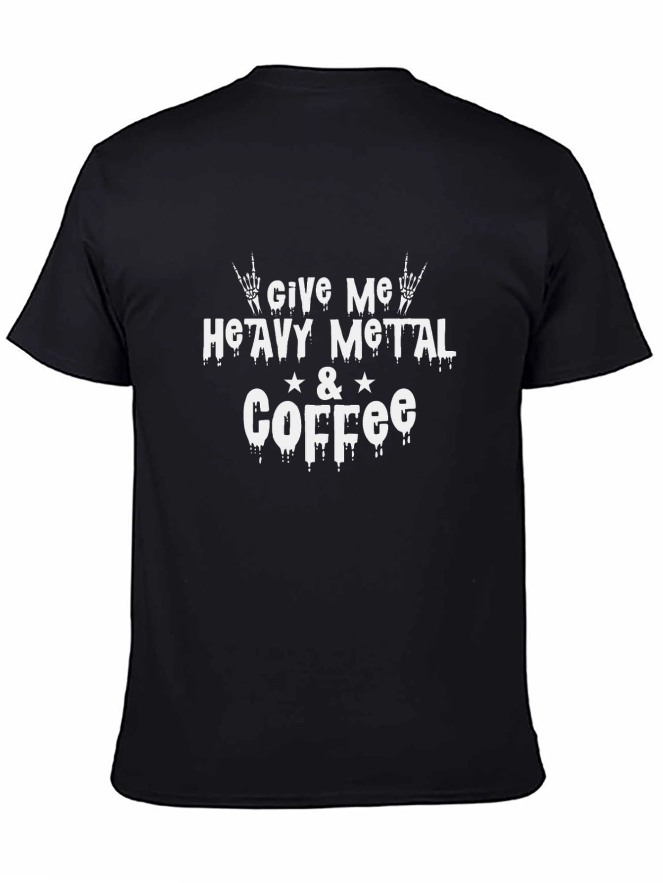 Give Me Heavy Metal & Coffee Black Tee