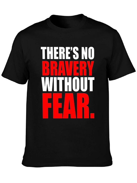 Bravery Without Fear Graphic T-Shirt