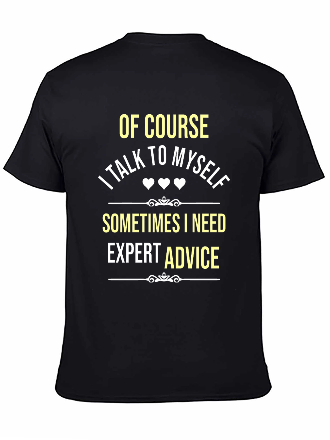 Expert Advice T-Shirt - Funny Slogan Tee