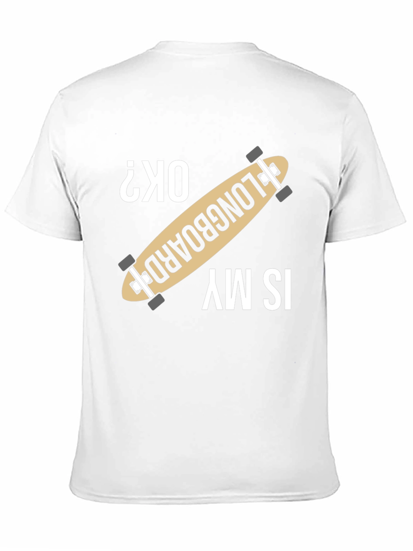 Longboard OK? Graphic Tee - Skater Style