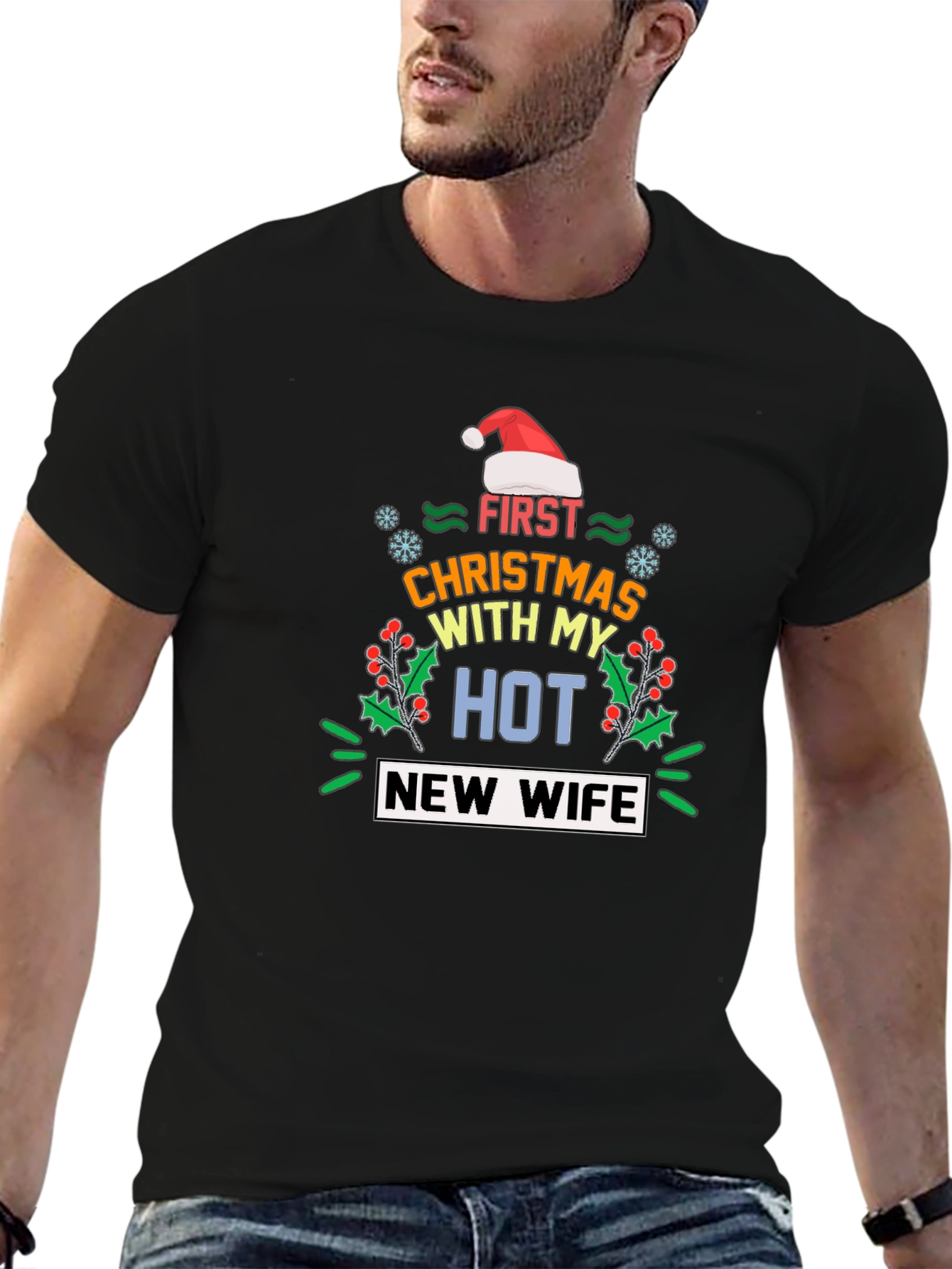 Funny First Christmas with My Hot New Wife T-Shirt