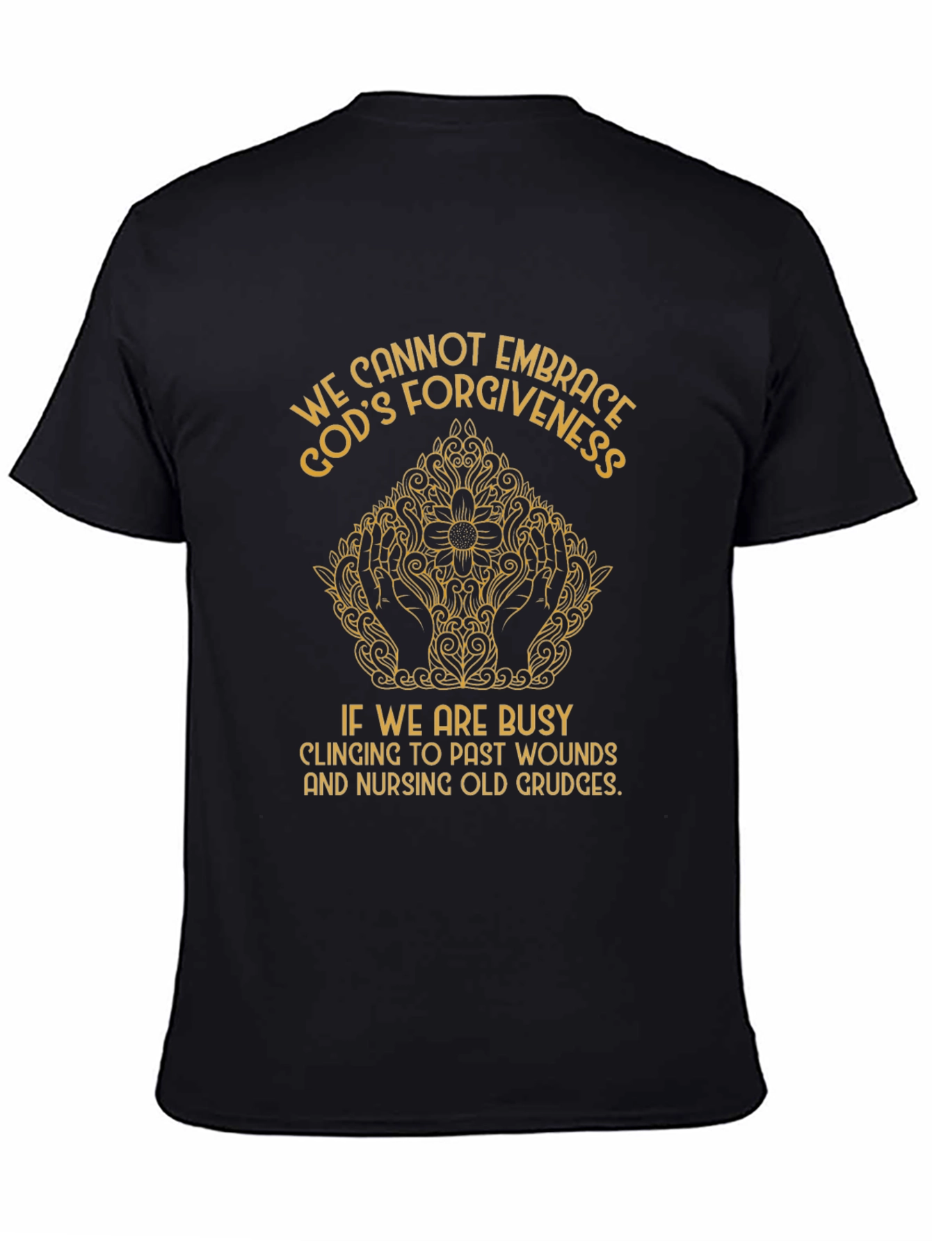 Embrace Forgiveness Graphic T-Shirt