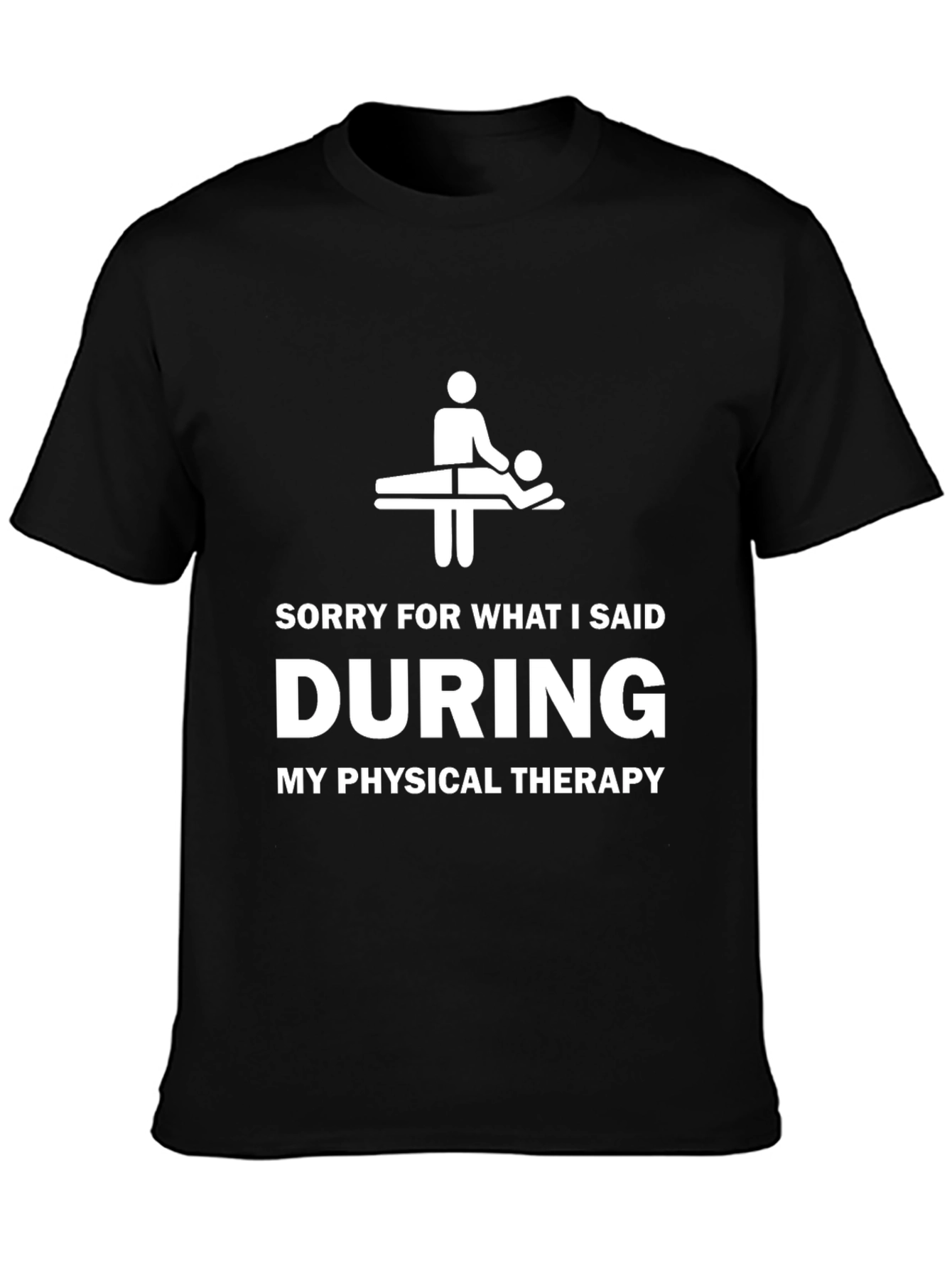 Funny Physical Therapy T-Shirt