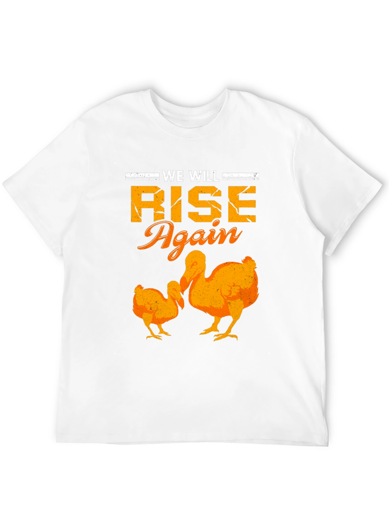 We Will Rise Again Dodo Bird Graphic T-Shirt