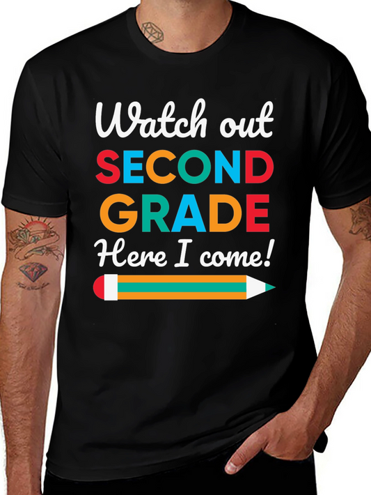 Second Grade Here I Come T-Shirt