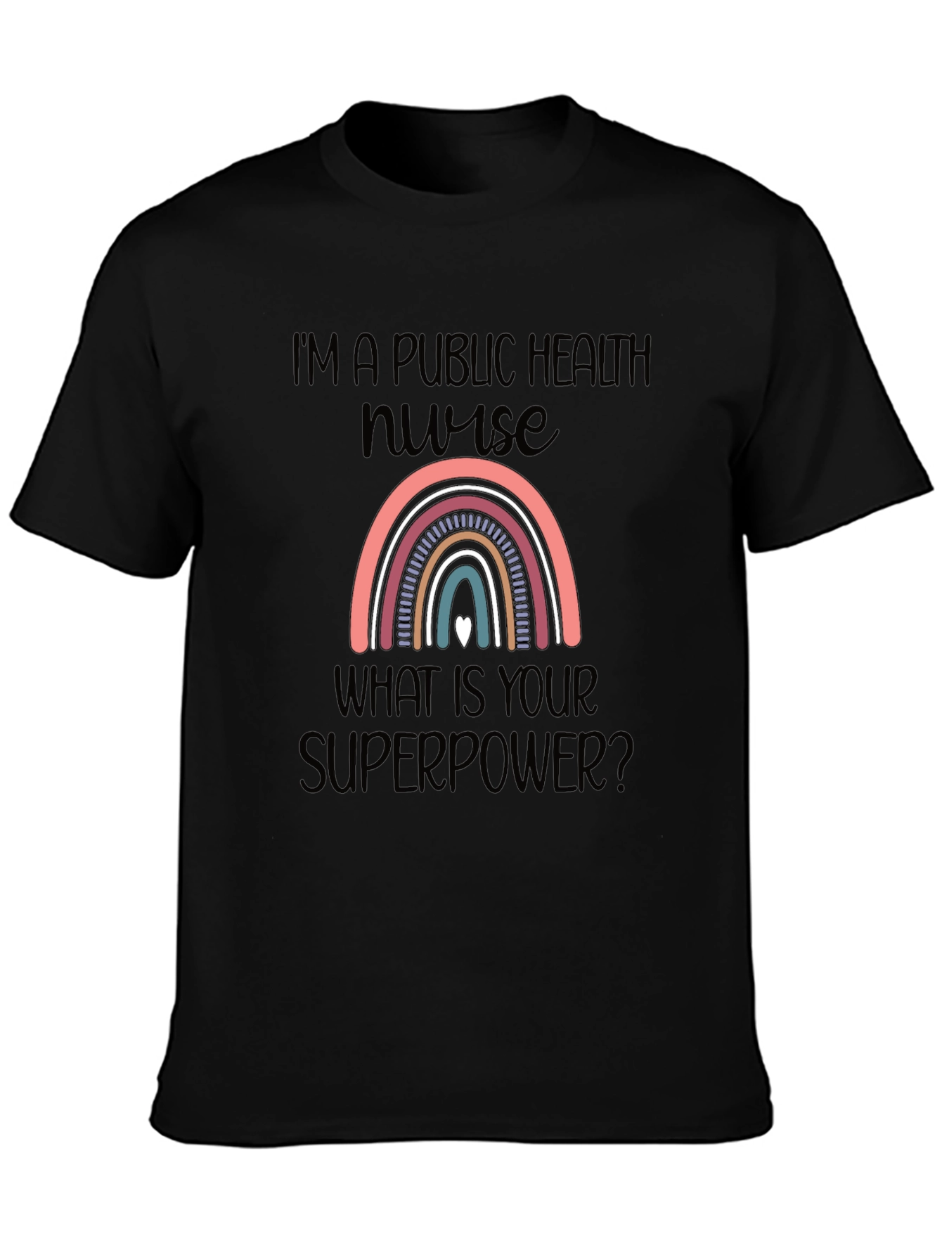 Public Health Nurse Superpower T-Shirt