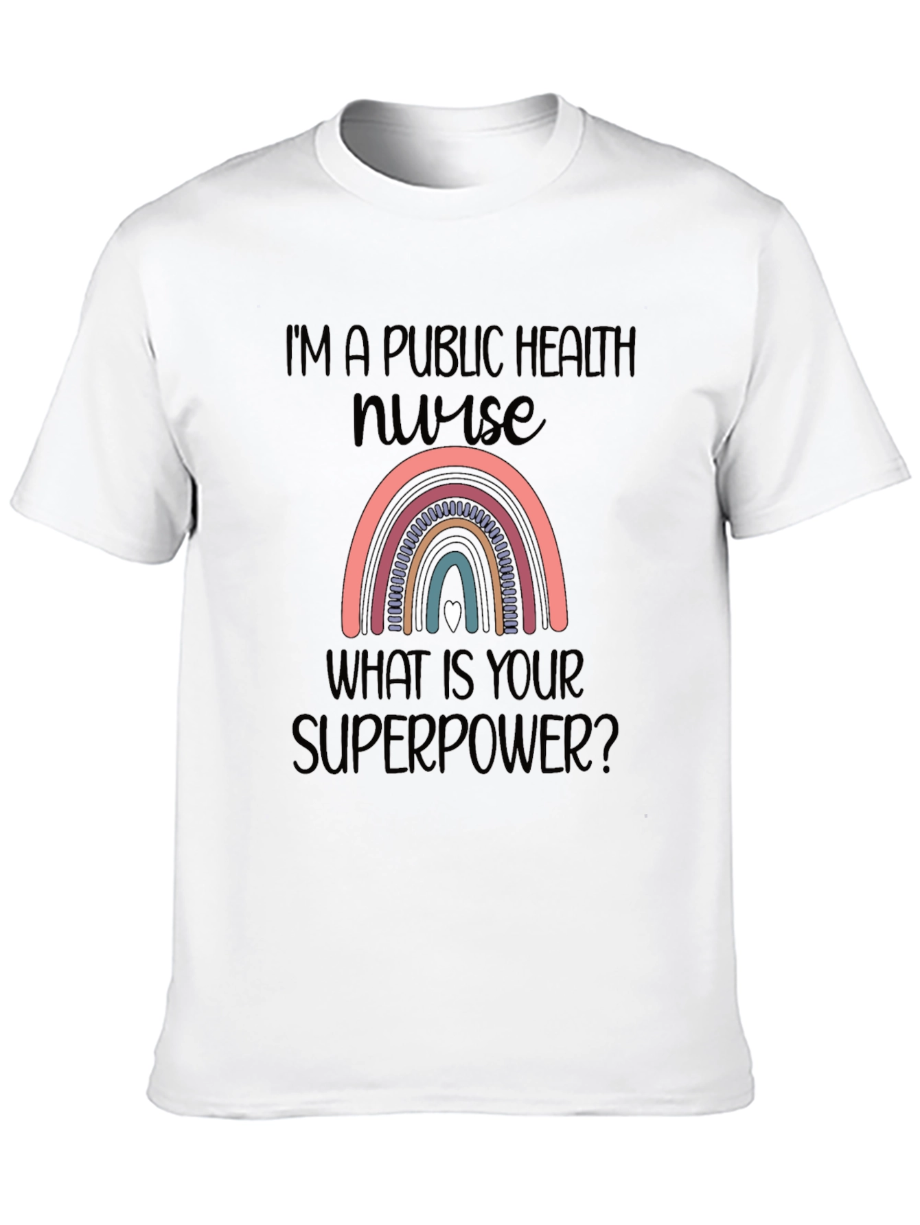 Public Health Nurse Superpower T-Shirt