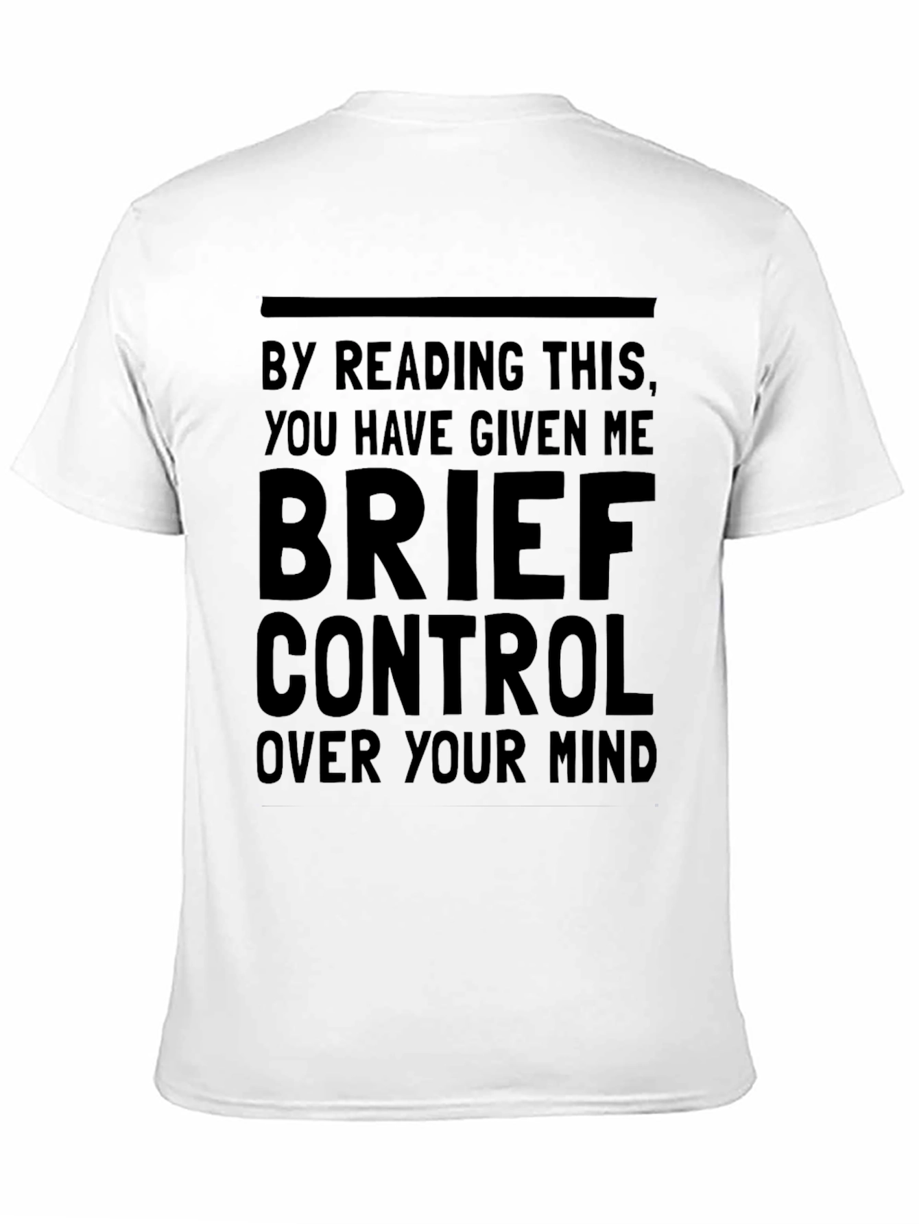 Mind Control Graphic T-Shirt - Funny Novelty Tee